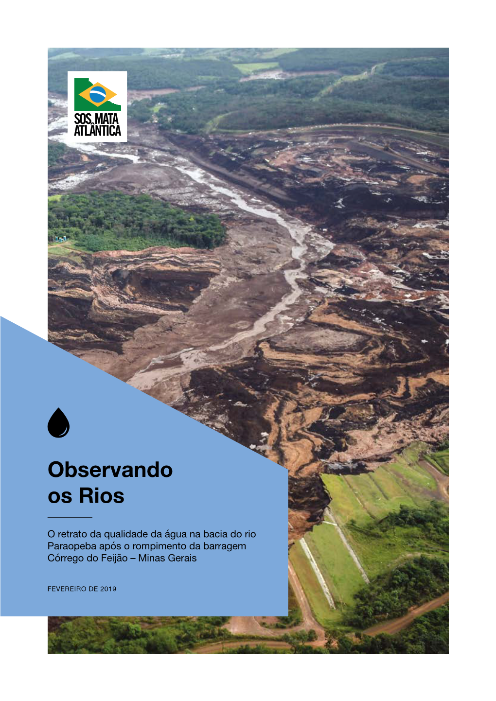 Expedição Rio Paraopeba 8 Aprimoramento Da Legislação Olavo Garrido Gaspar Nóbrega Ambiental, Comunicação E Diretoria De Políticas Públicas Revisão 2.1