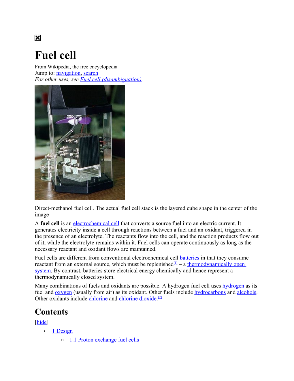 Fuel Cell from Wikipedia, the Free Encyclopedia Jump To: Navigation, Search for Other Uses, See Fuel Cell (Disambiguation)