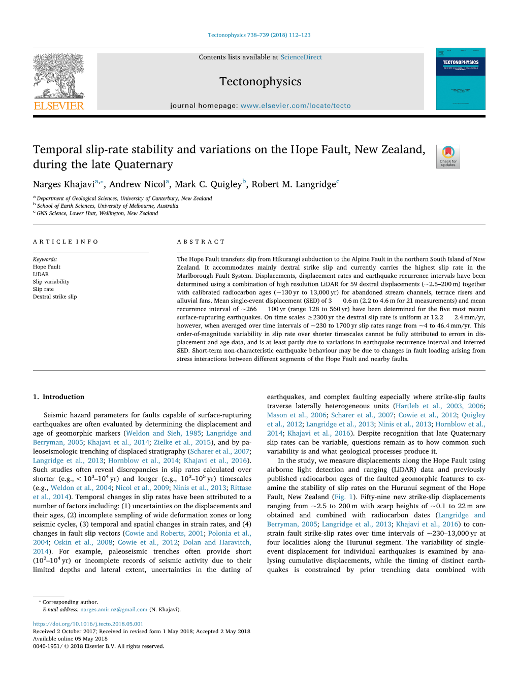 Temporal Slip-Rate Stability and Variations on the Hope Fault, New Zealand, T During the Late Quaternary ⁎ Narges Khajavia, , Andrew Nicola, Mark C