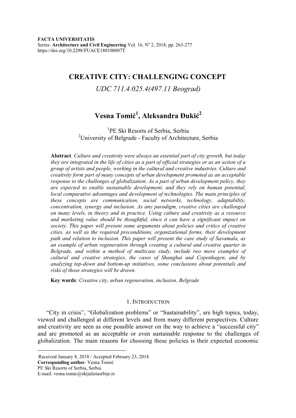 CREATIVE CITY: CHALLENGING CONCEPT UDC 711.4.025.4(497.11 Beograd)