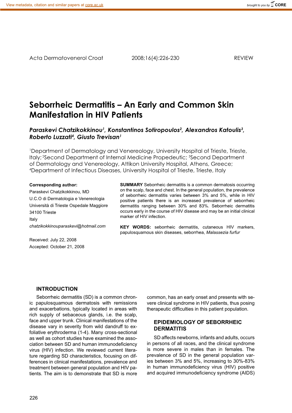 Seborrheic Dermatitis – an Early and Common Skin Manifestation in HIV Patients