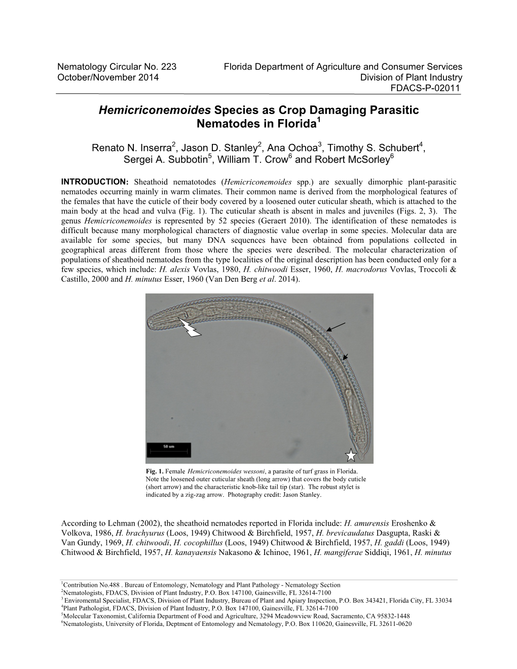Hemicriconemoides Species As Crop Damaging Parasitic Nematodes in Florida1