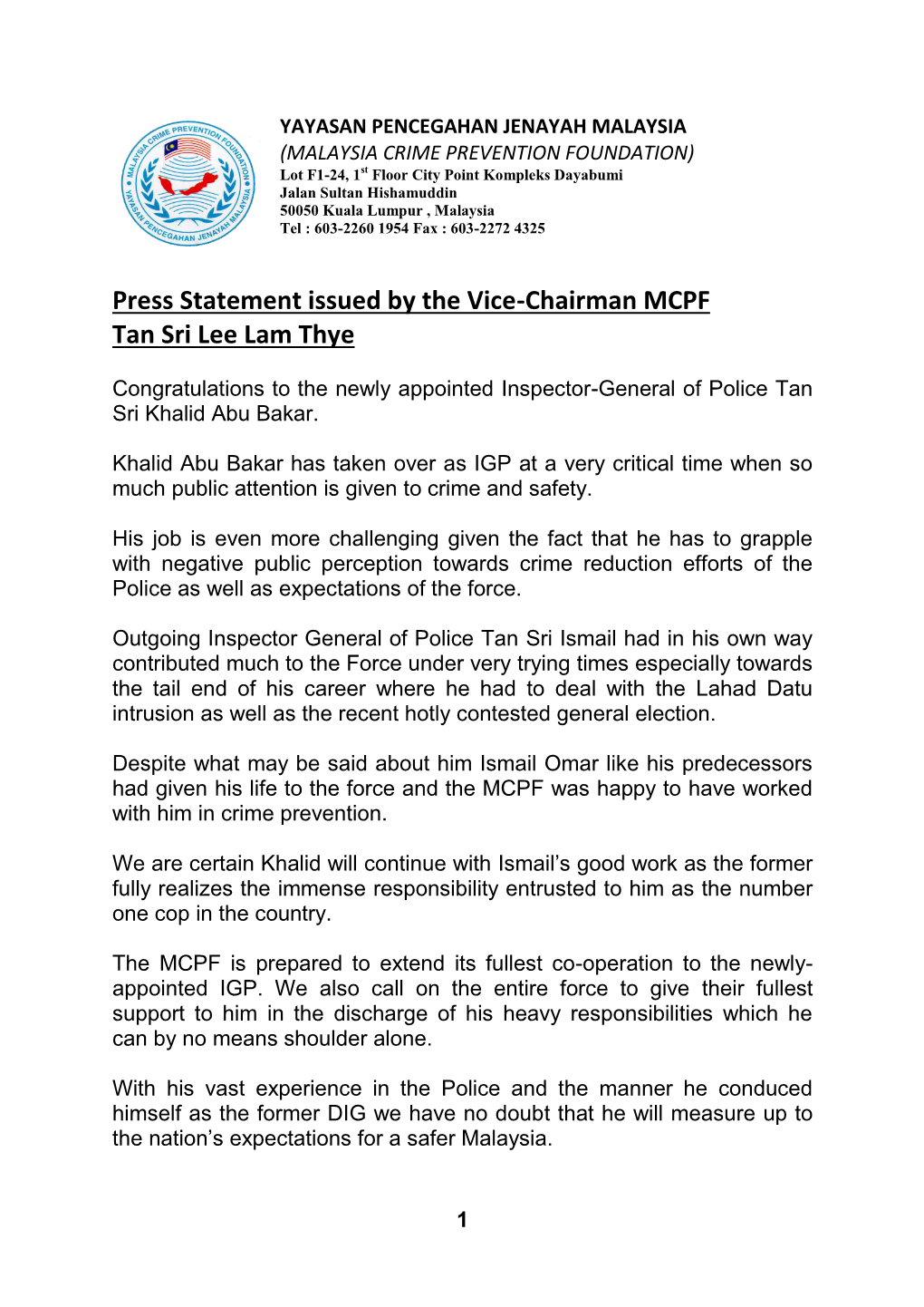 Press Statement Issued by the Vice-Chairman MCPF Tan Sri Lee Lam Thye