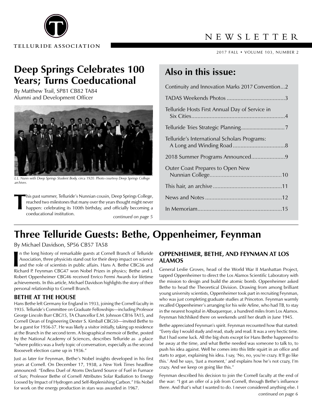 Deep Springs Celebrates 100 Years; Turns Coeducational Three Telluride Guests: Bethe, Oppenheimer, Feynman