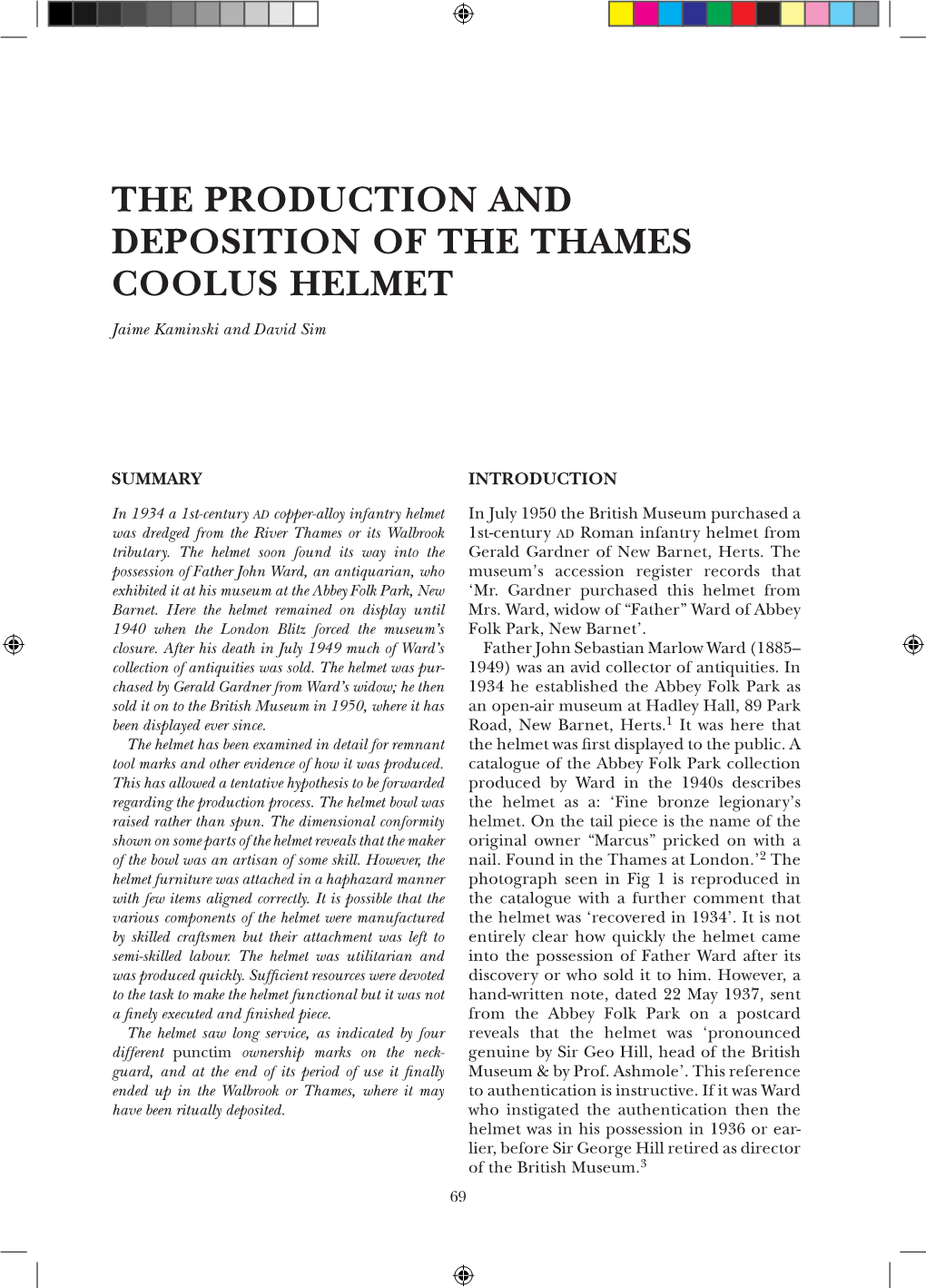 The Production and Deposition of the Thames Coolus Helmet