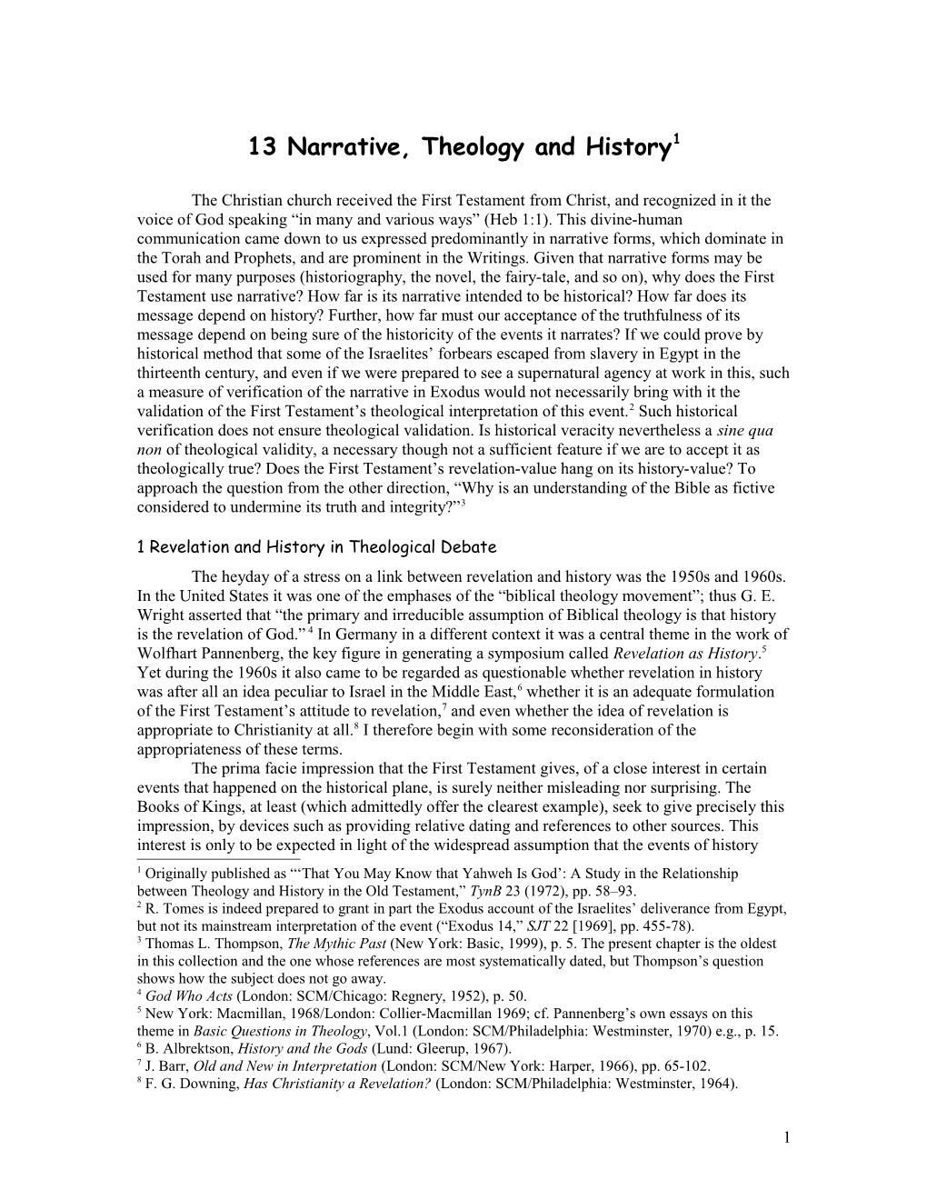 That You May Know That Yahweh Is God : Theological Truth and Historical Truth in the Old