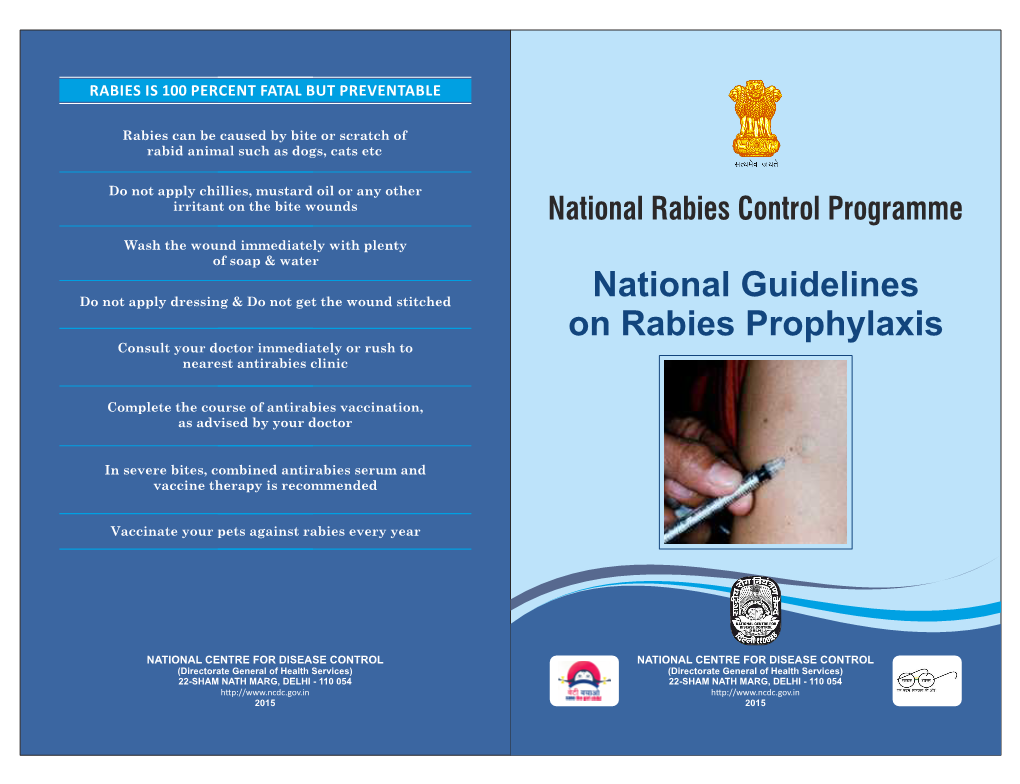 National Guidelines on Rabies Prophylaxis Consult Your Doctor Immediately Or Rush to Nearest Antirabies Clinic