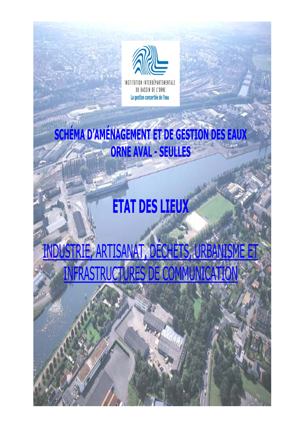 Etat Des Lieux Industrie, Artisanat, Déchets