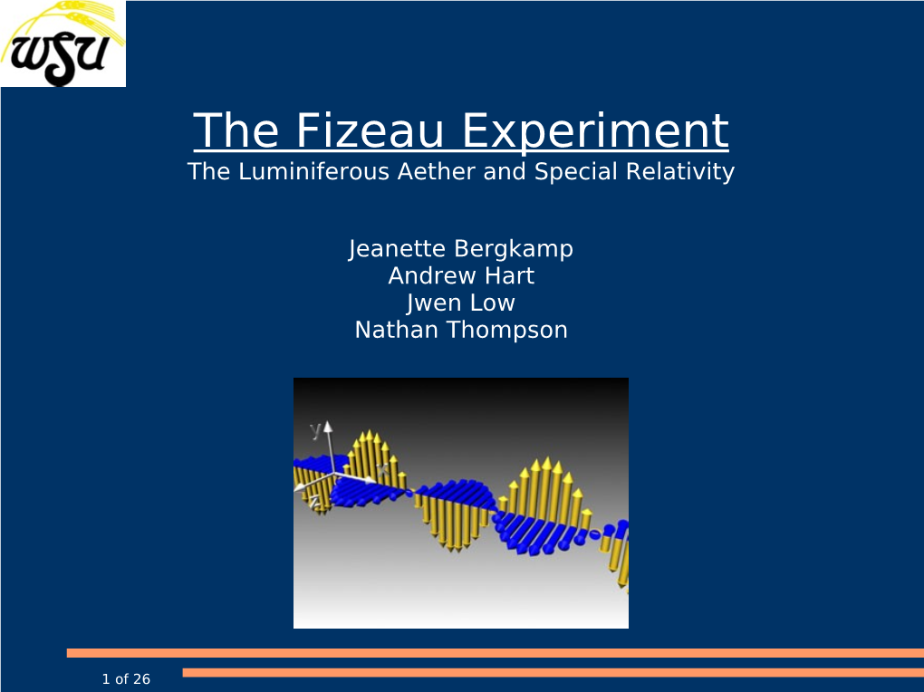 The Fizeau Experiment the Luminiferous Aether and Special Relativity