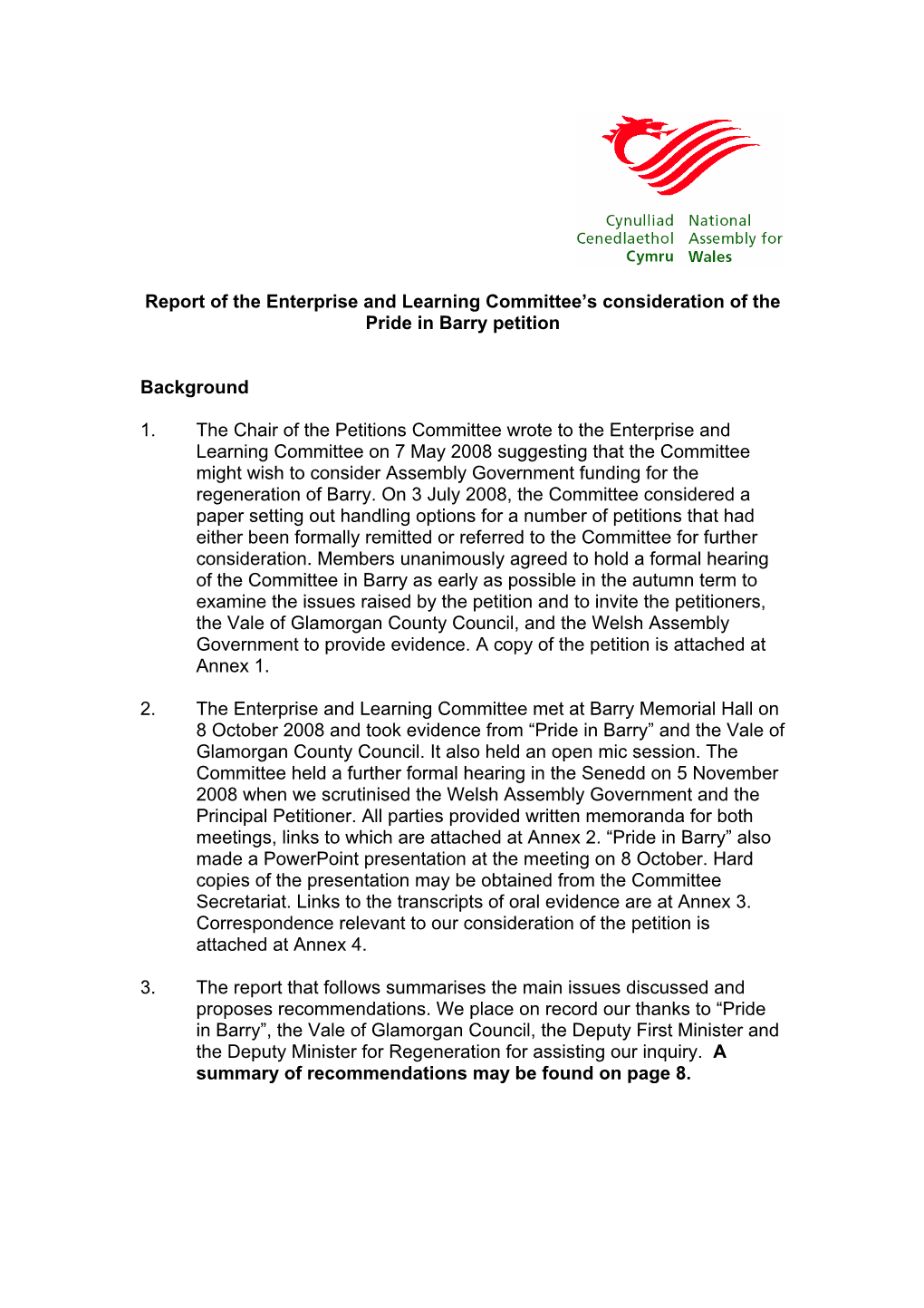 Report of the Enterprise and Learning Committee's Consideration of The