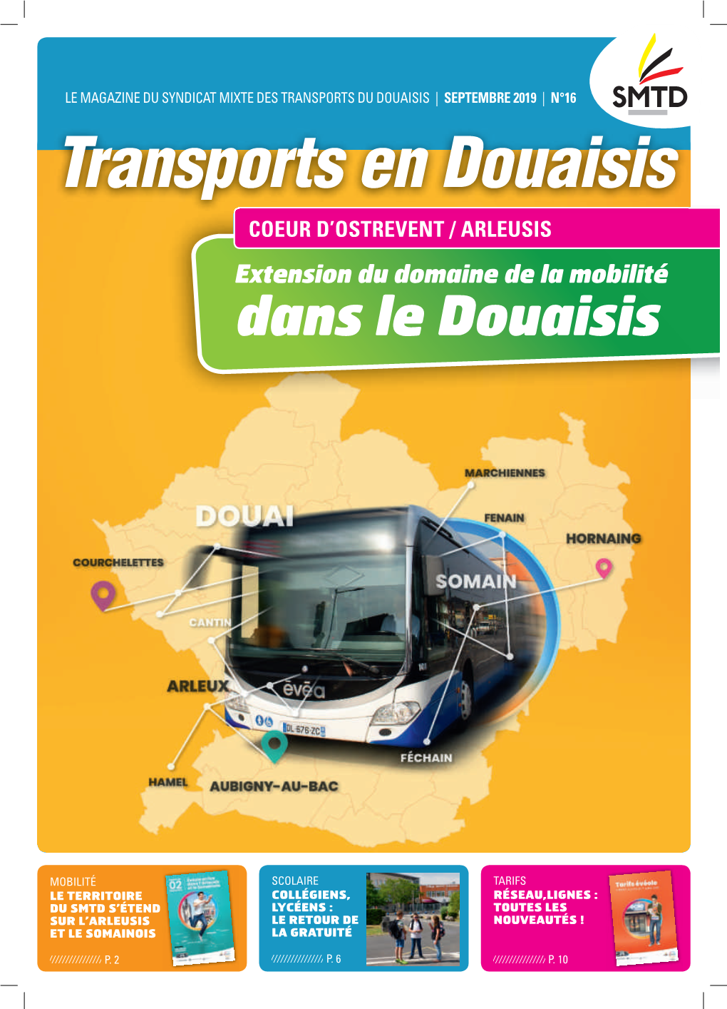 Transports En Douaisis COEUR D’OSTREVENT / ARLEUSIS Extension Du Domaine De La Mobilité Dans Le Douaisis