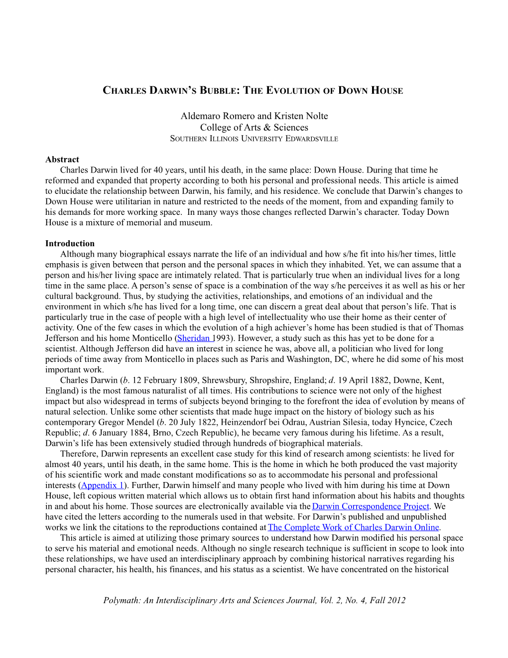 Charles Darwin's Proxemics: the Evolution of Down House