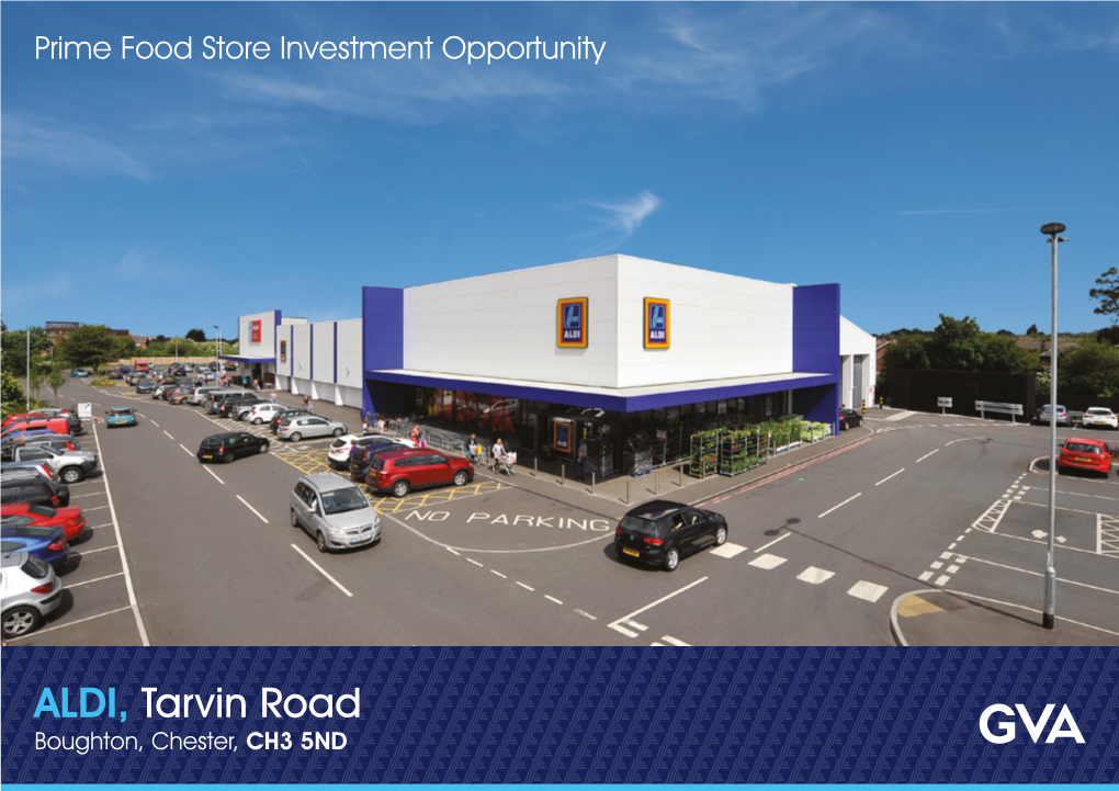 ALDI, Tarvin Road Boughton, Chester, CH3 5ND ALDI Tarvin Road Boughton, Chester, CH3 5ND