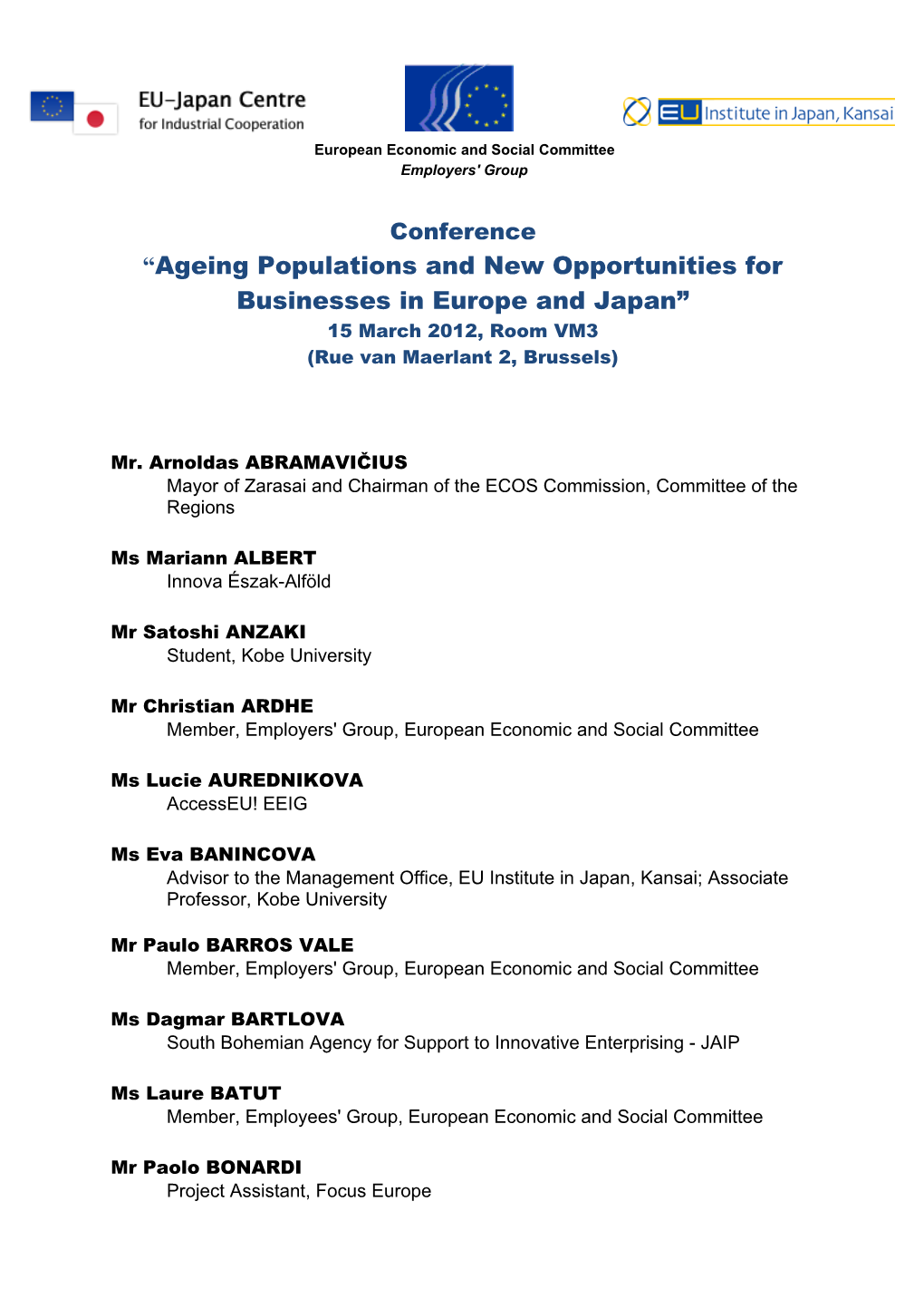 Ageing Populations and New Opportunities for Businesses in Europe and Japan