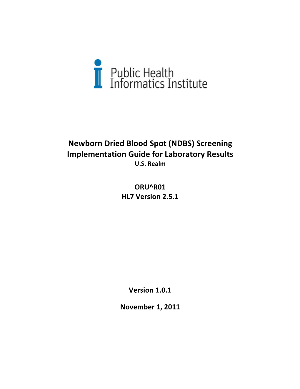 (NDBS) Screening Implementation Guide for Laboratory Results U.S