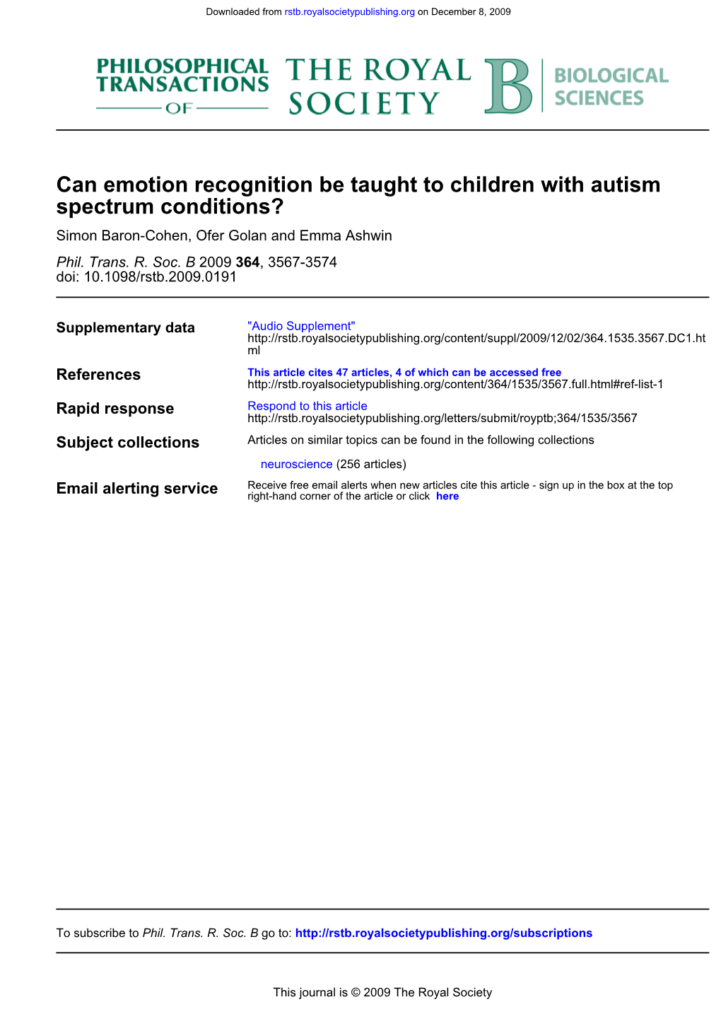 Can Emotion Recognition Be Taught to Children with Autism Spectrum Conditions?