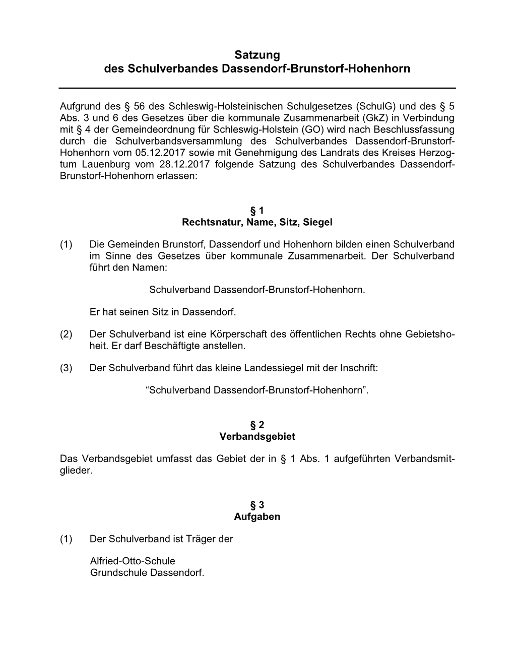 Satzung Des Schulverbandes Dassendorf-Brunstorf-Hohenhorn