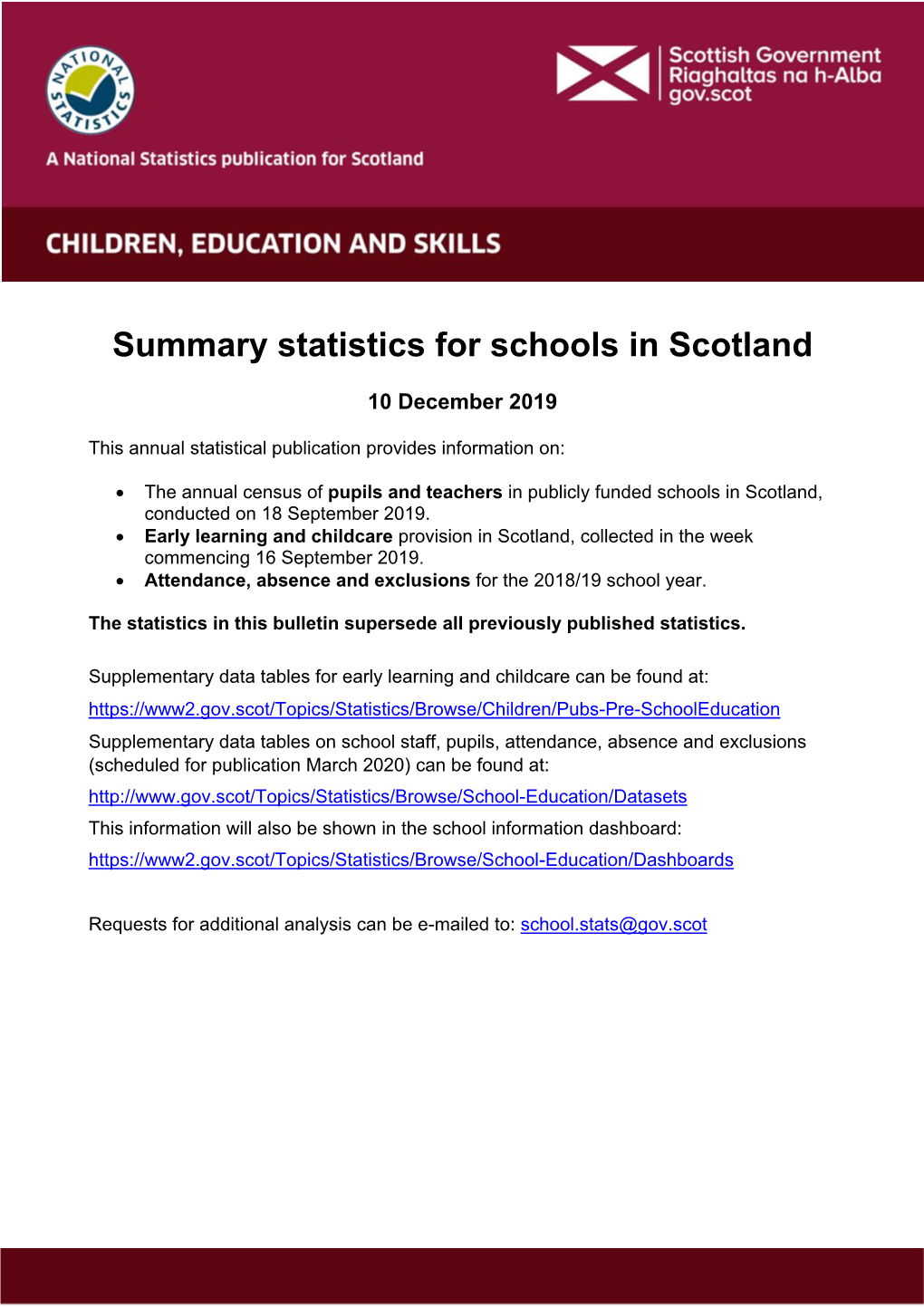 Summary Statistics for Schools in Scotland