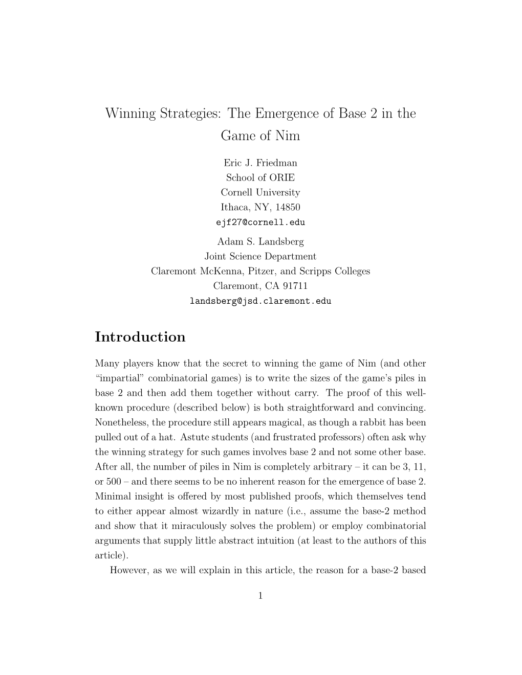 Winning Strategies: the Emergence of Base 2 in the Game of Nim Introduction
