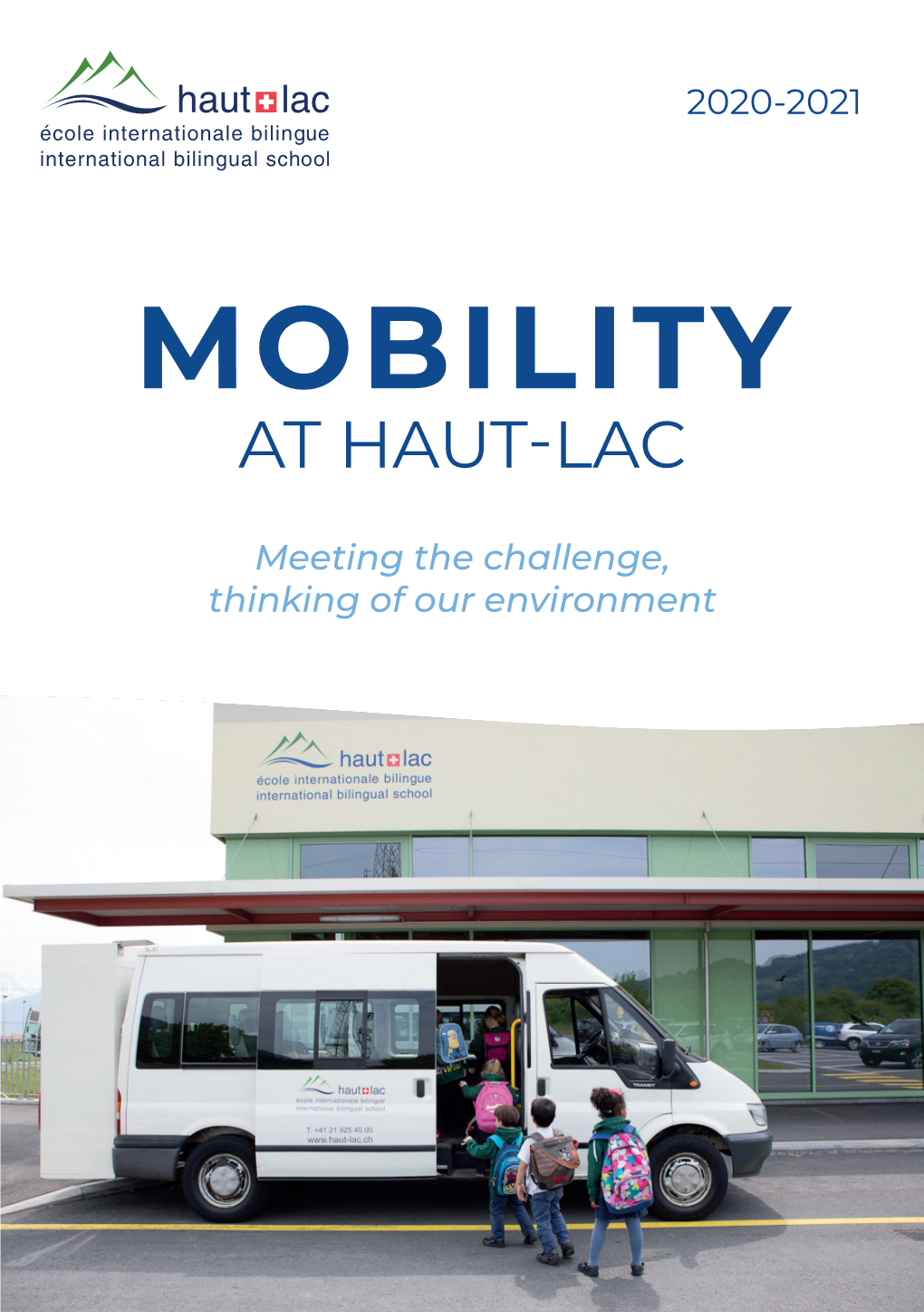 Mobility at Haut-Lac