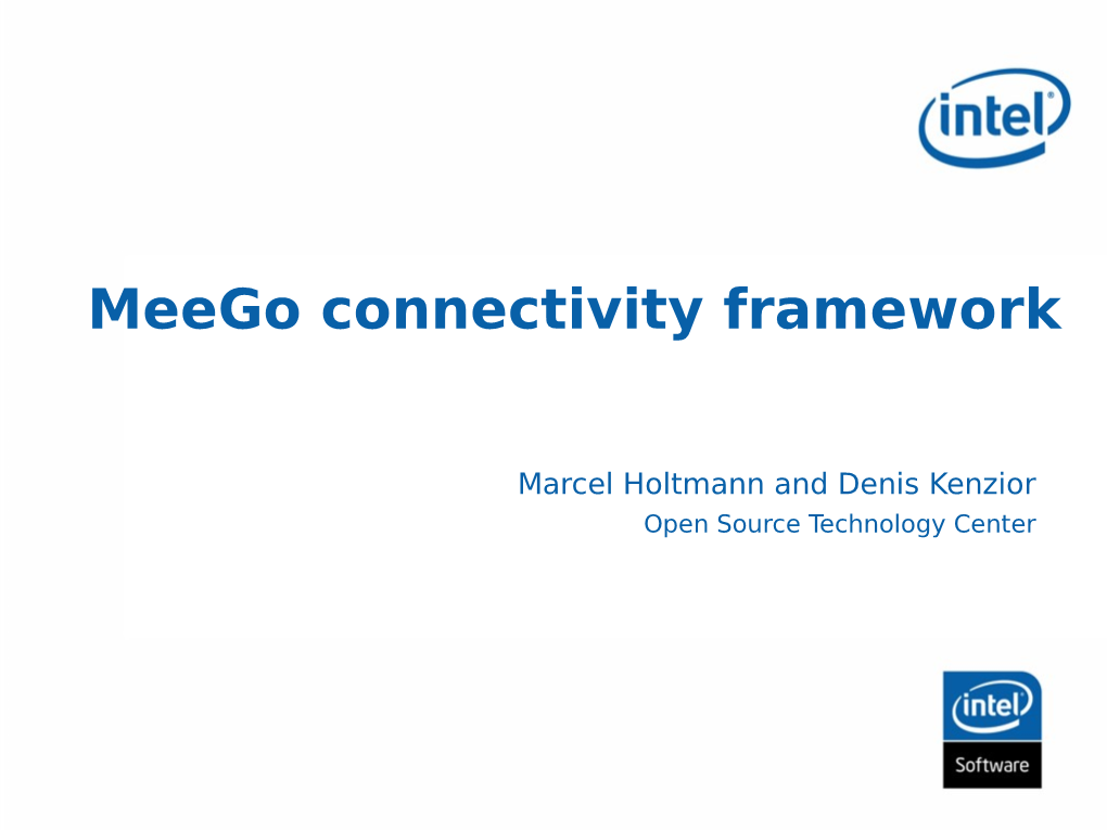 Meego Connectivity Framework