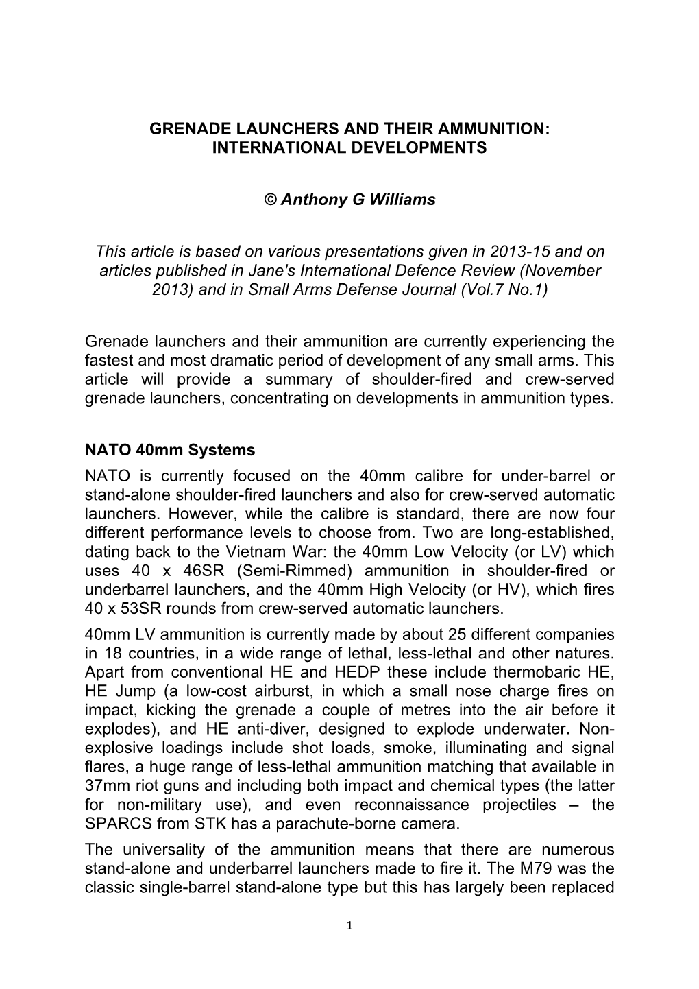 Grenade Launchers and Their Ammunition: International Developments