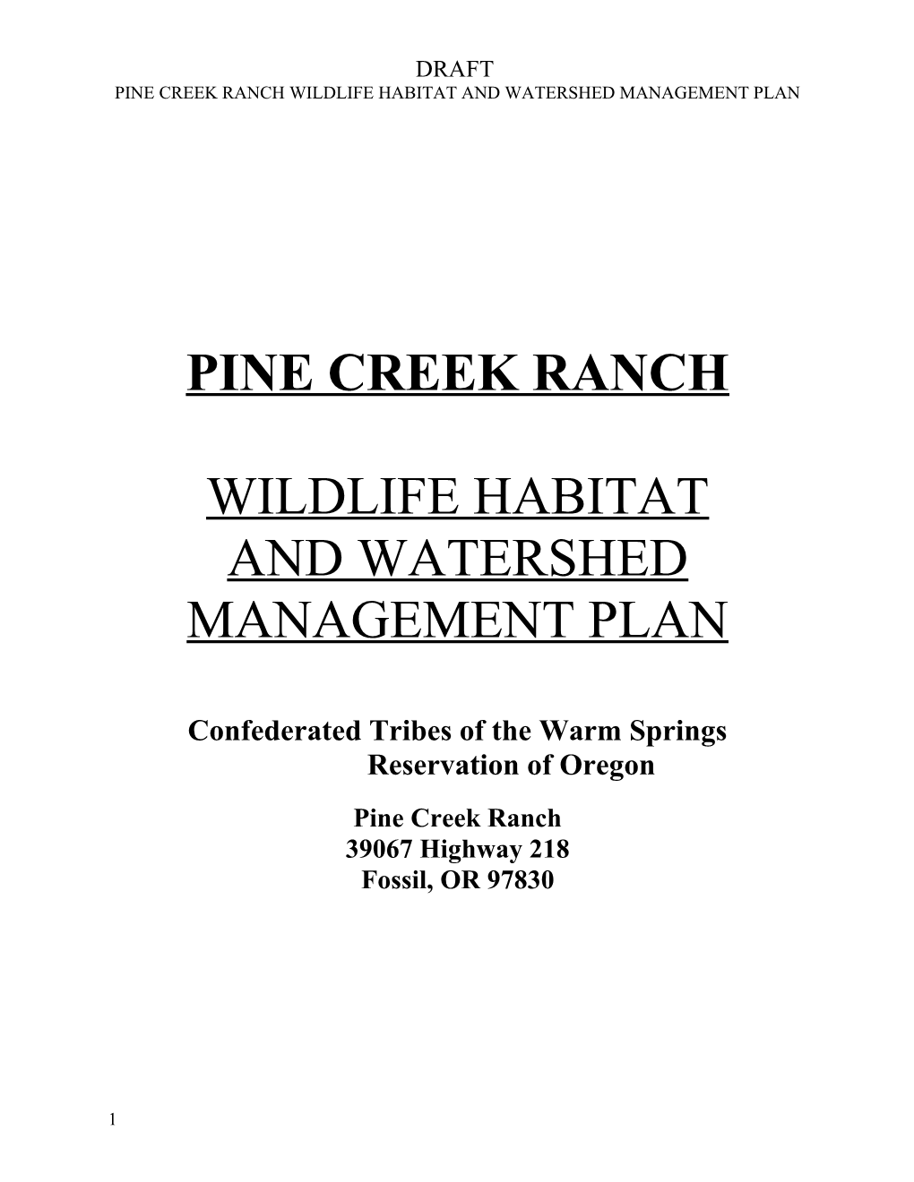 Pine Creek Ranch Wildlife Habitat and Watershed Management Plan