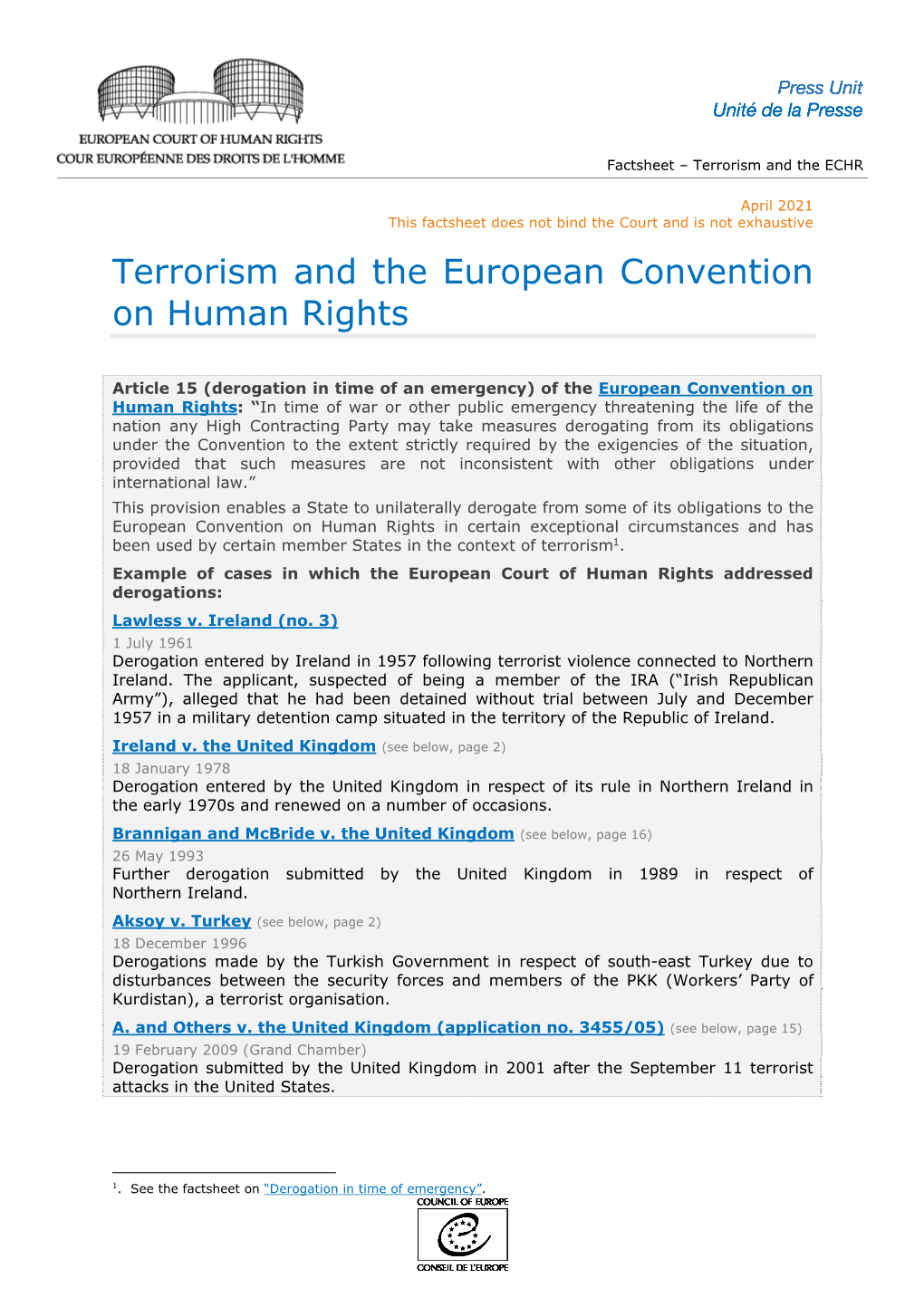 Terrorism and the ECHR