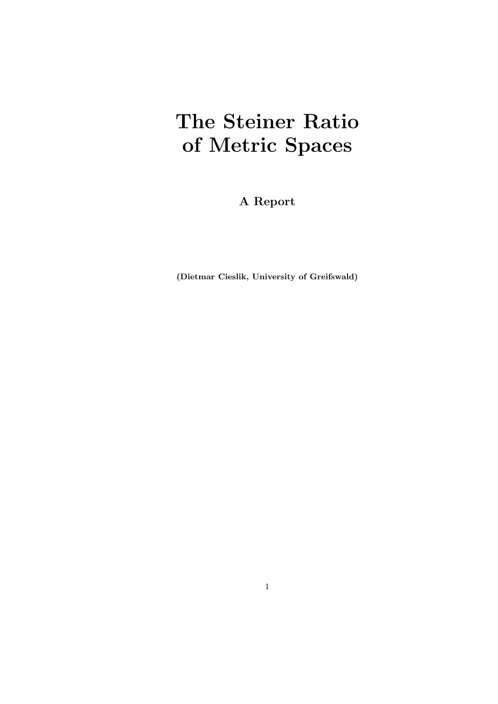 The Steiner Ratio of Metric Spaces