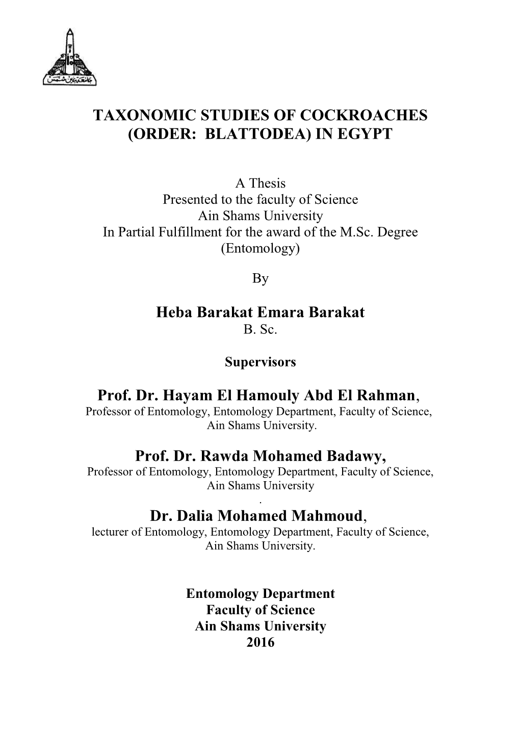 Taxonomic Studies of Cockroaches (Order: Blattodea) in Egypt