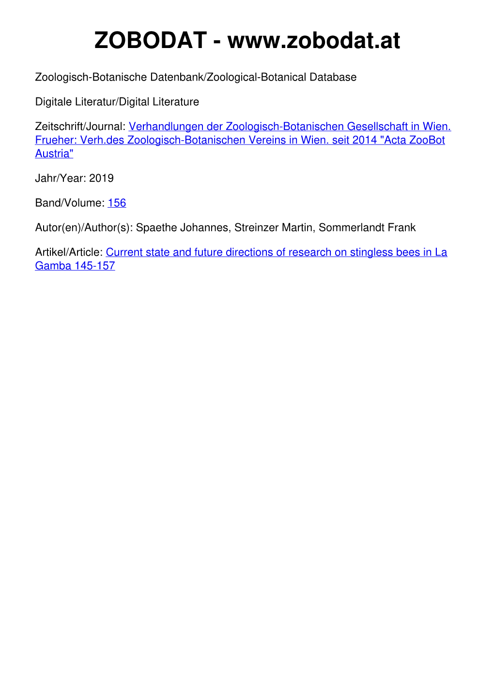 Current State and Future Directions of Research on Stingless Bees in La Gamba 145-157 Acta Zoobot Austria 156, 2019, 145–157