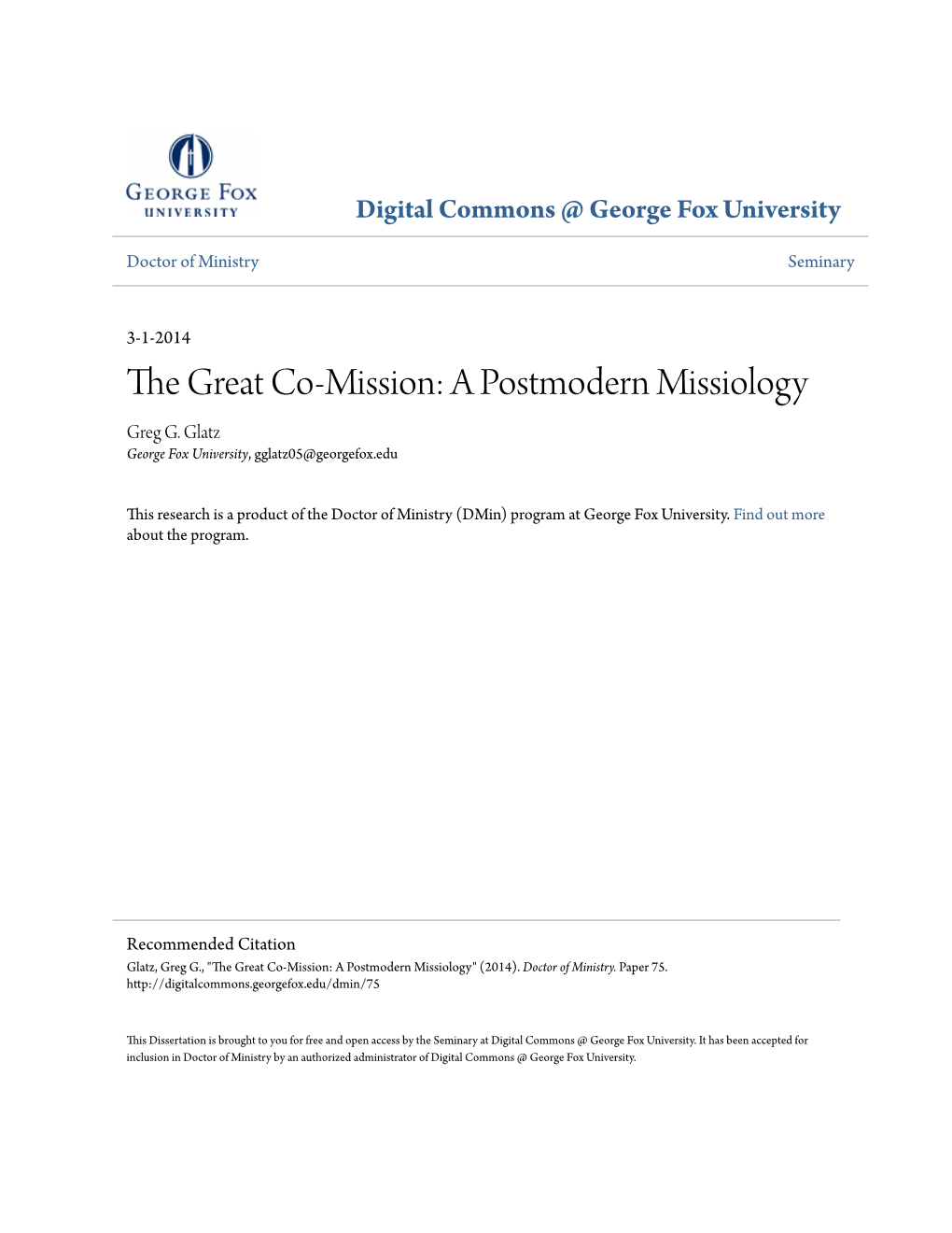 The Great Co-Mission: a Postmodern Missiology Greg G