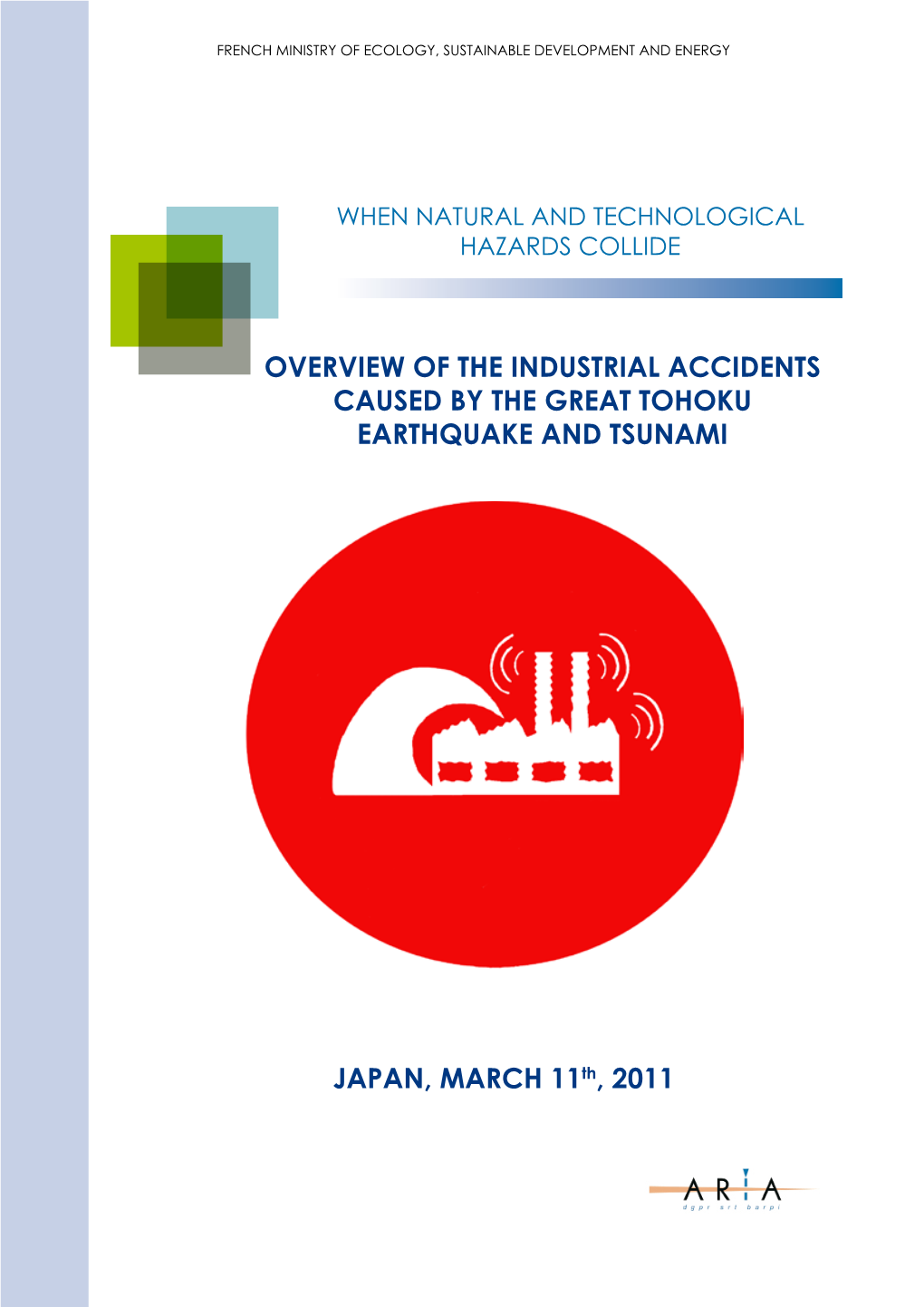 Overview of Industrial Accidents in Japan