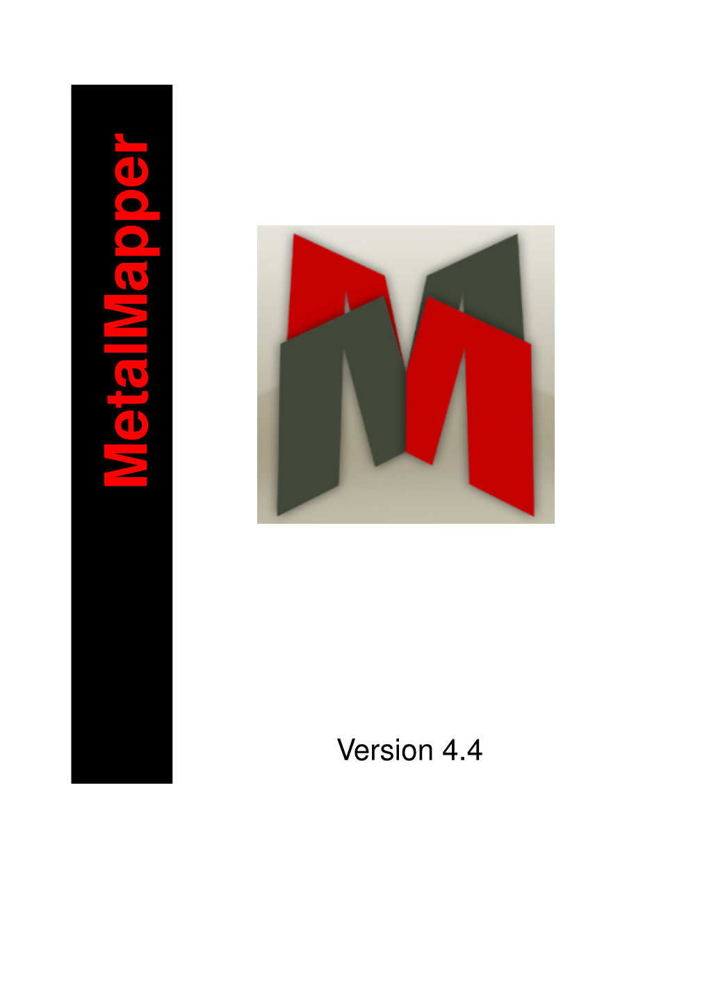 Metalmapper Eso 4.4 Version Metalmapper 4.4 Documentation PDF Version January 26, 2015