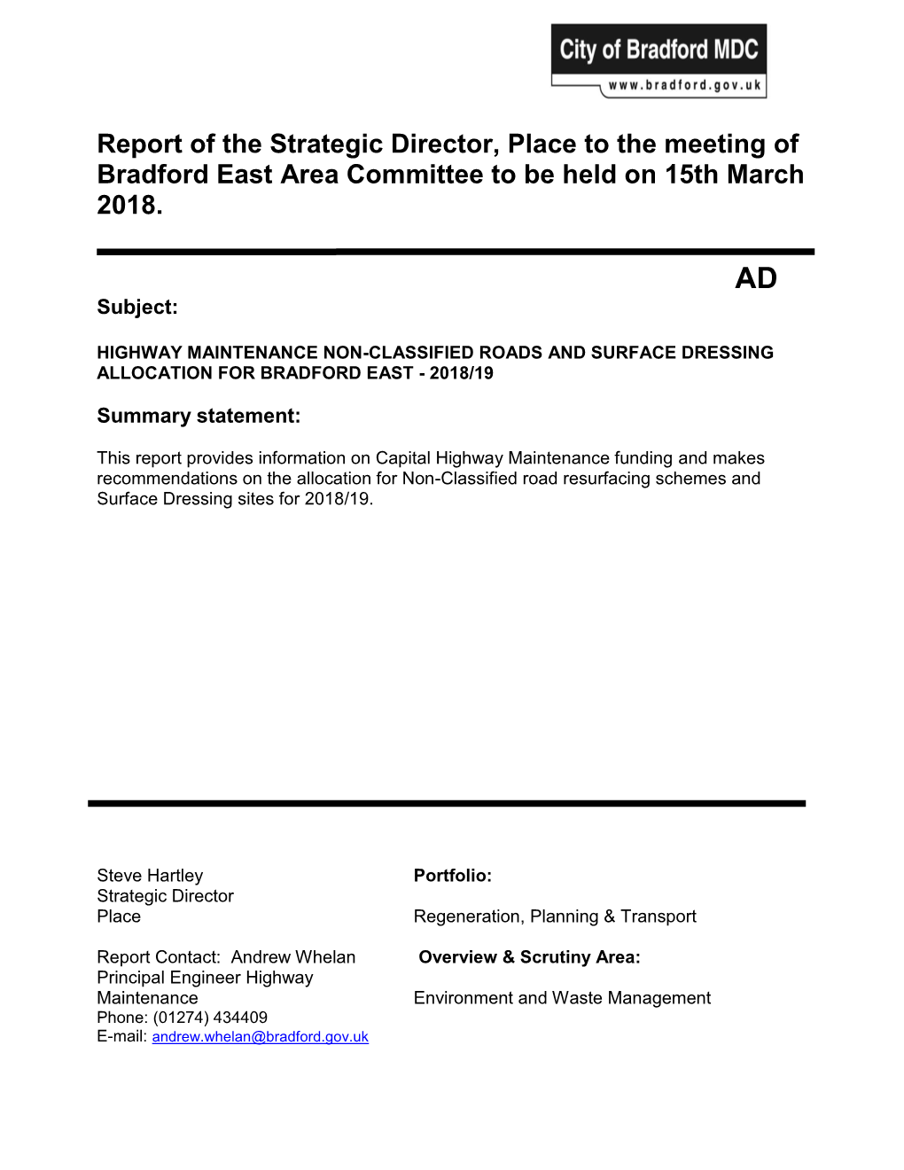 Highway Maintenance Non-Classified Roads and Surface Dressing Allocation for Bradford East - 2018/19