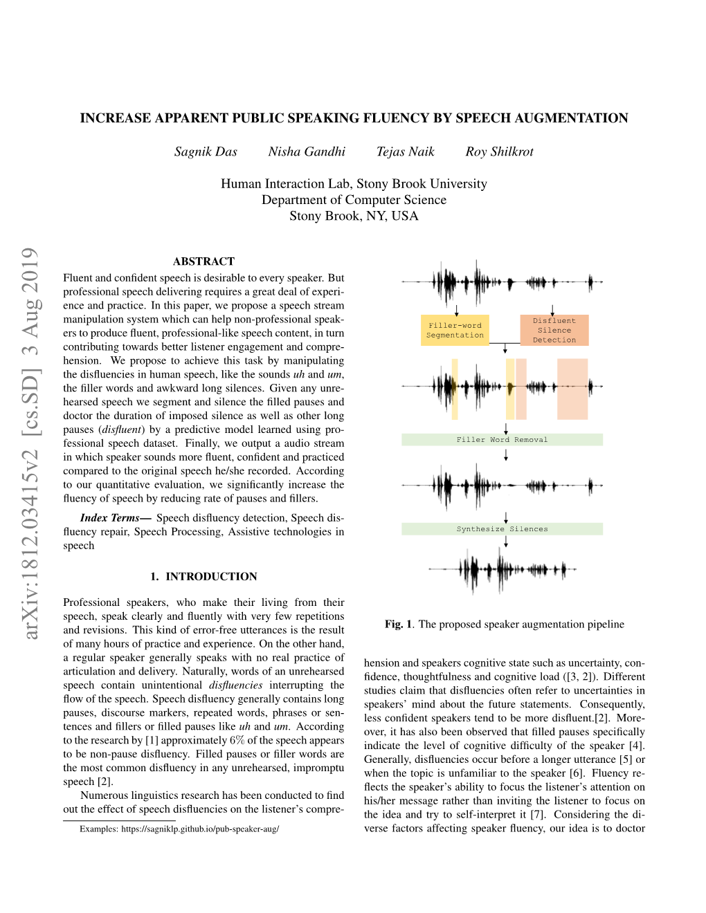 Arxiv:1812.03415V2 [Cs.SD] 3 Aug 2019 of Many Hours of Practice and Experience