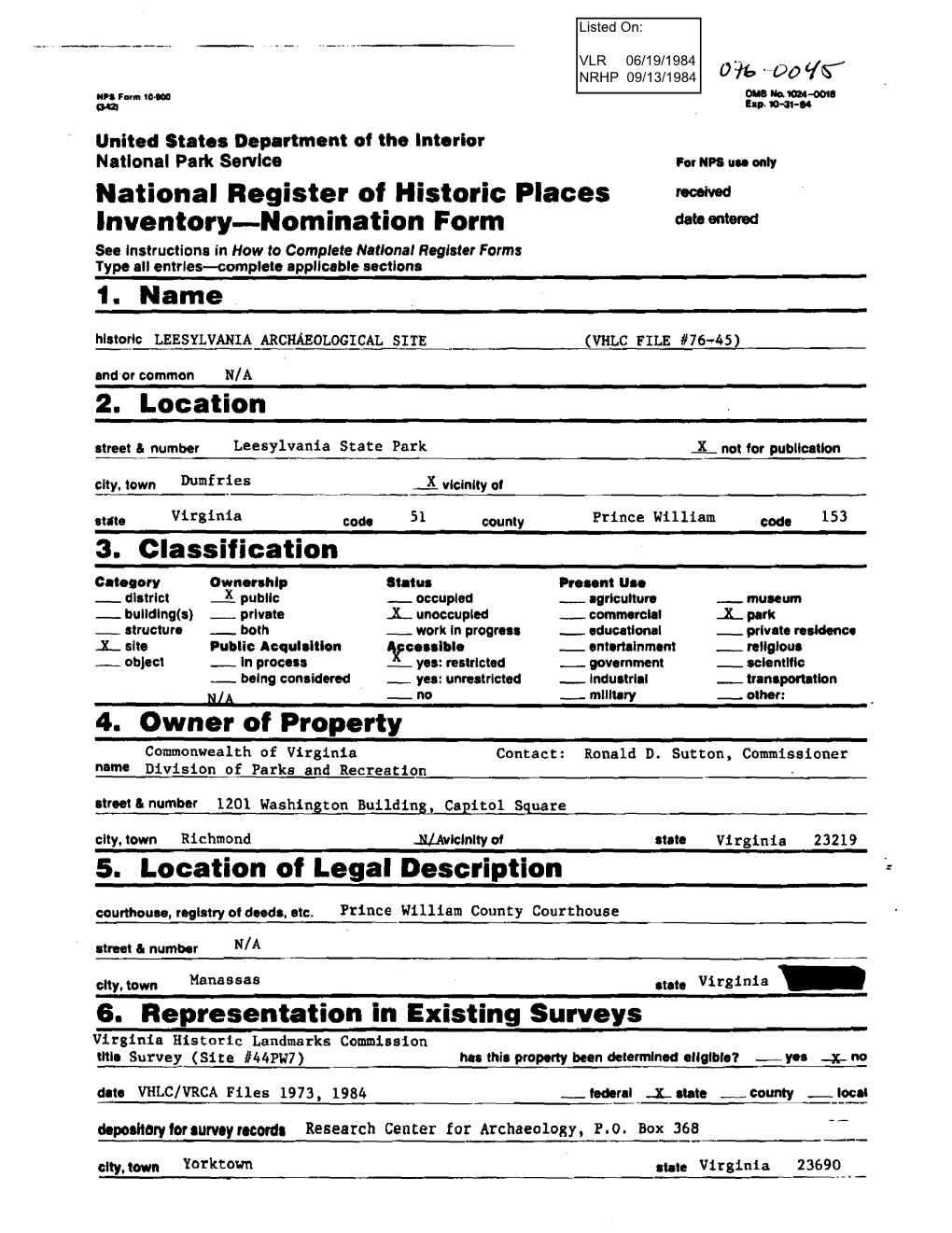 National Register of Historic Places Inventory-Nomination Form 1. Name . 2. Location 3. Classification 4. Owner of Pro~Ertv