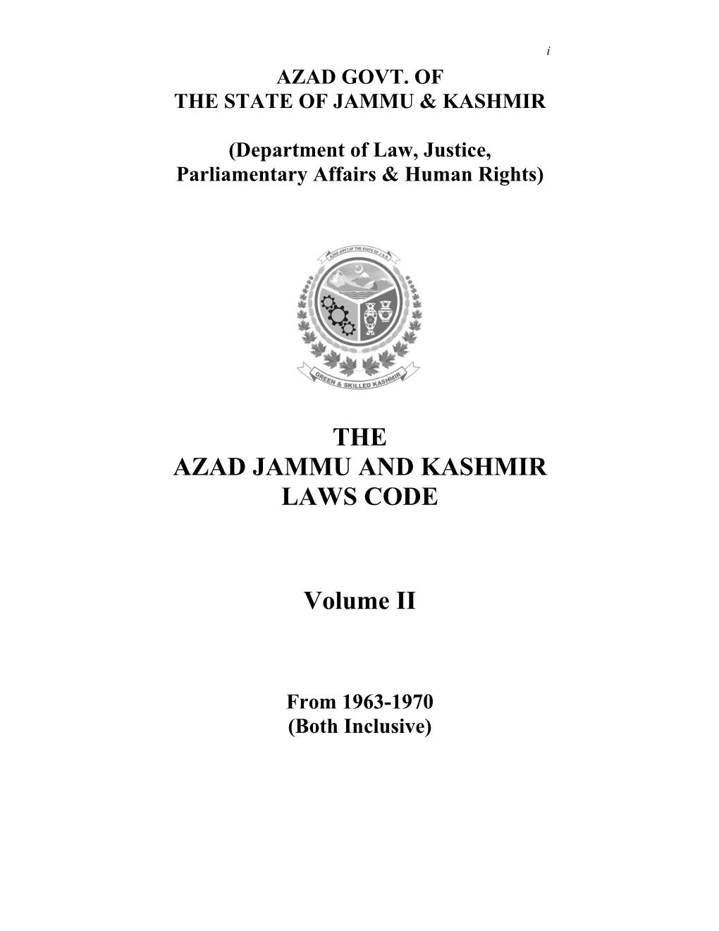 THE AZAD JAMMU and KASHMIR LAWS CODE Volume II