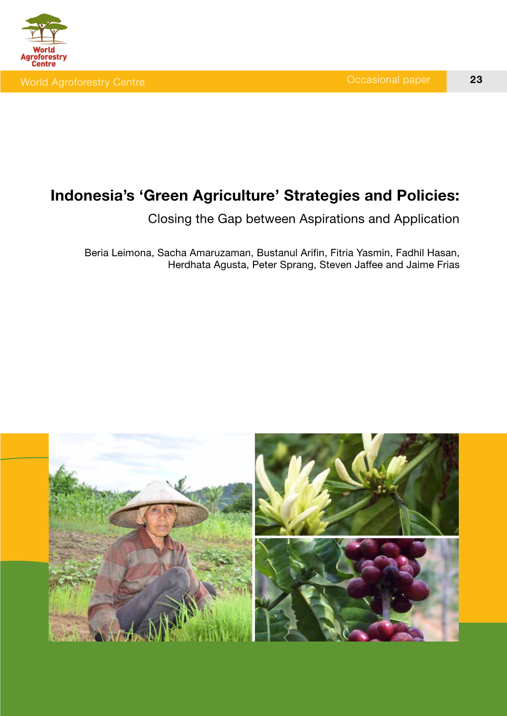 Indonesia's 'Green Agriculture'