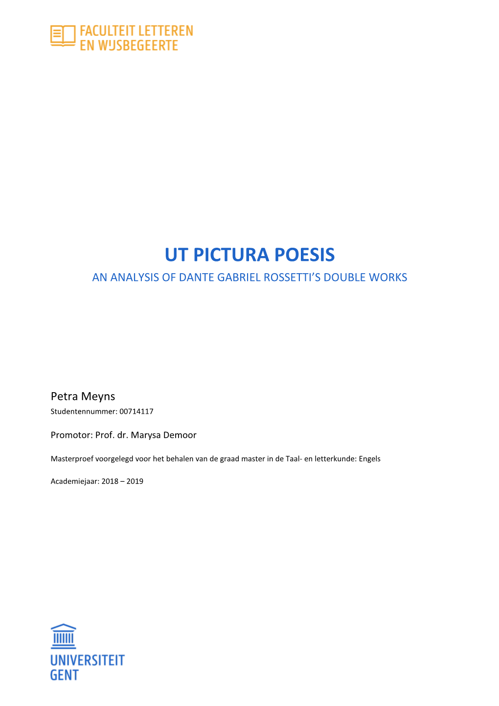 Ut Pictura Poesis an Analysis of Dante Gabriel Rossetti’S Double Works