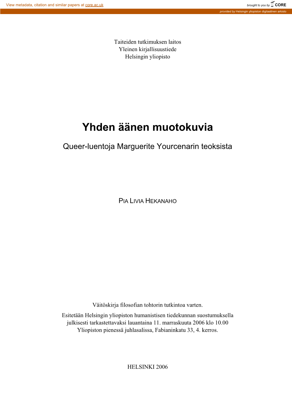 Yhden Äänen Muotokuvia. Queer-Luentoja Marguerite Yourcenarin Teoksista