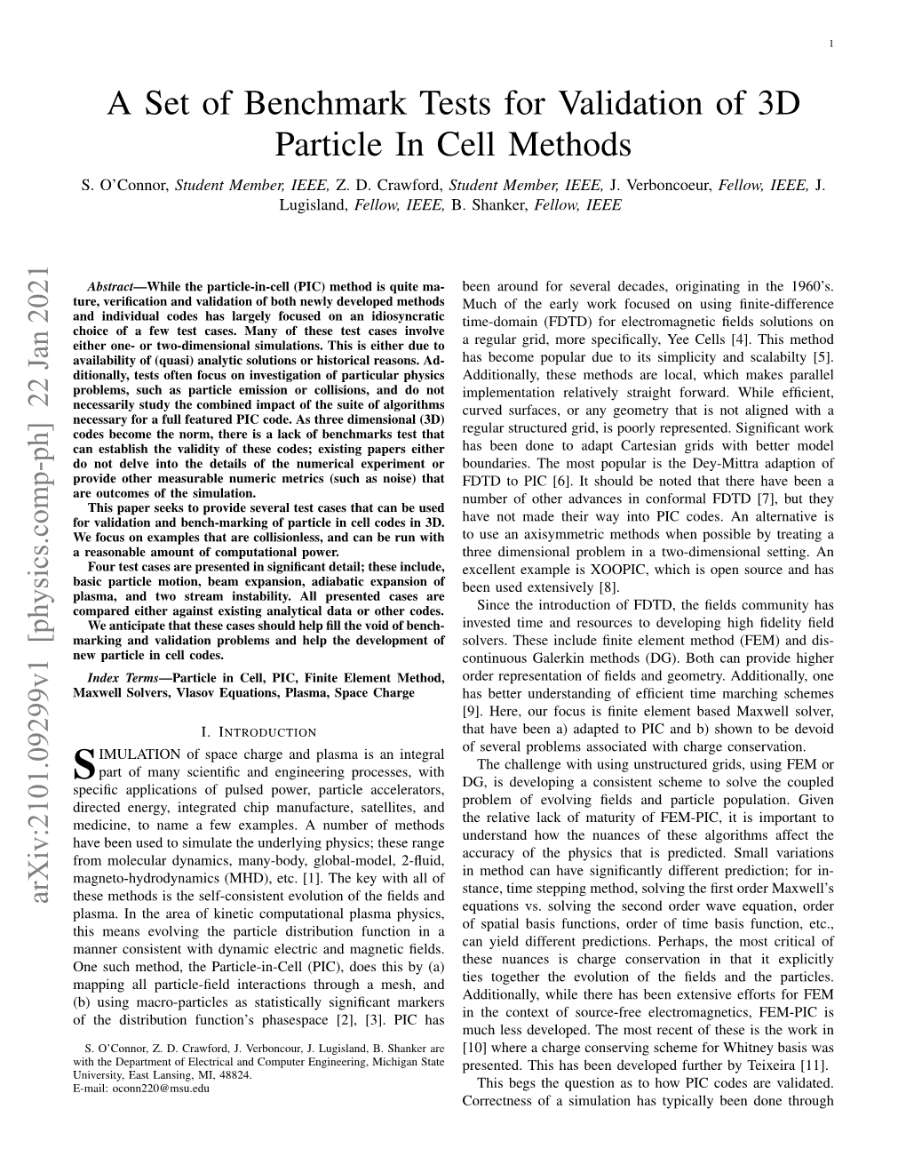 A Set of Benchmark Tests for Validation of 3D Particle in Cell Methods S