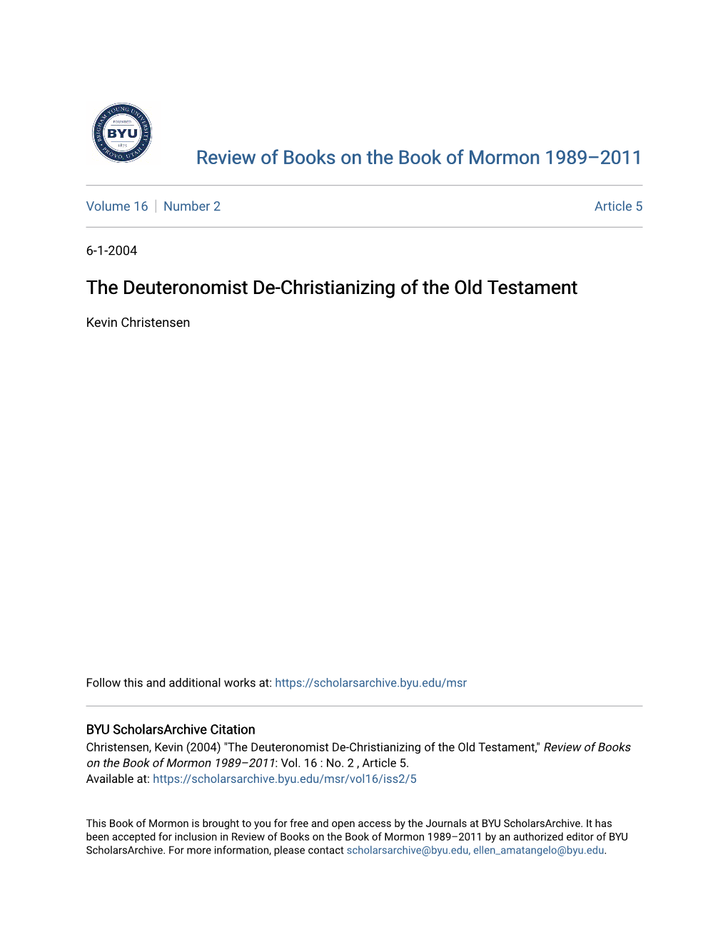 The Deuteronomist De-Christianizing of the Old Testament