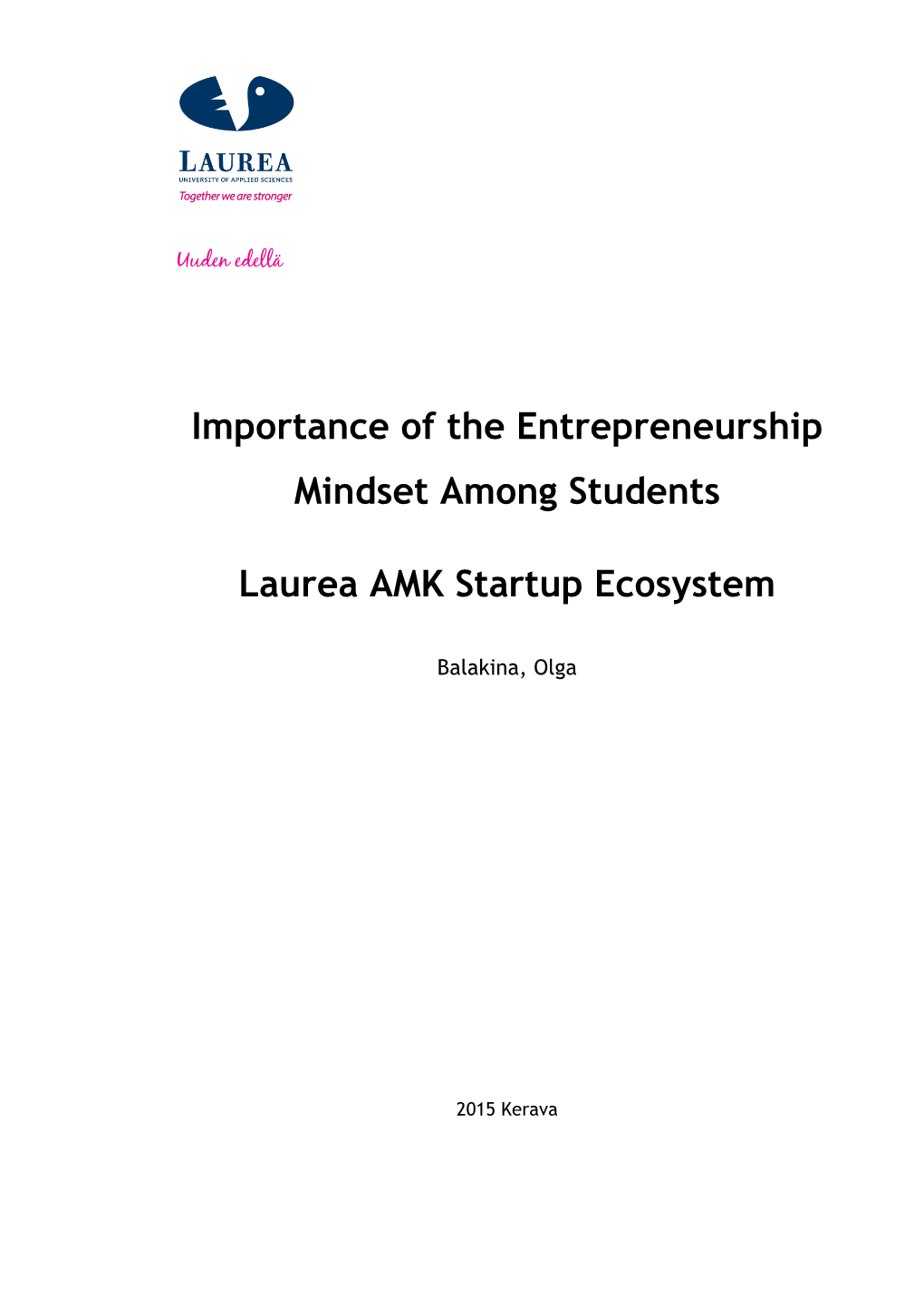 Importance of the Entrepreneurship Mindset Among Students Laurea
