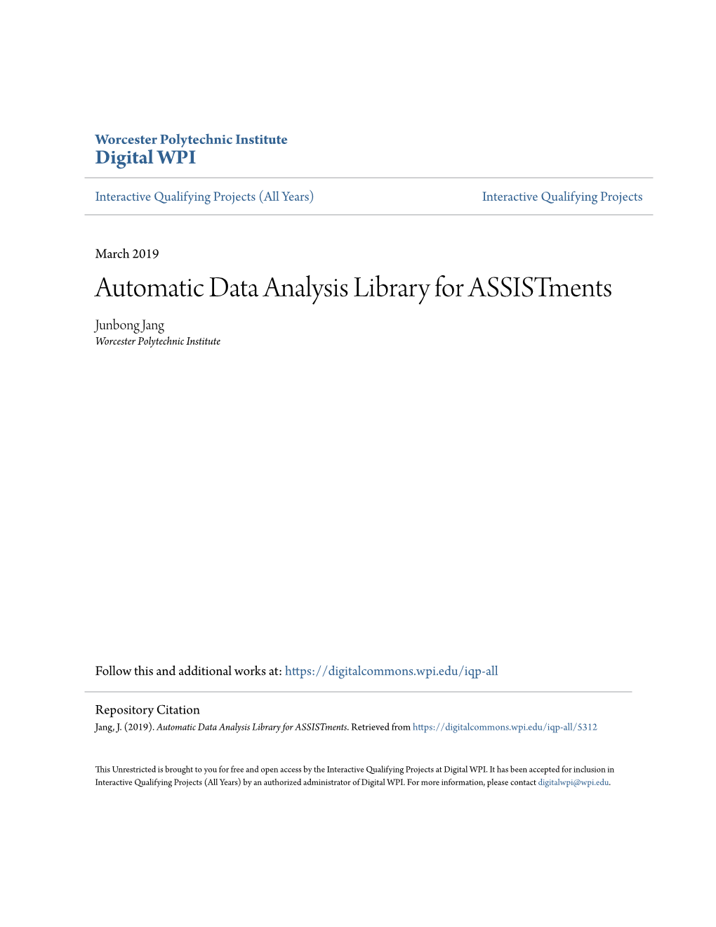 Automatic Data Analysis Library for Assistments Junbong Jang Worcester Polytechnic Institute