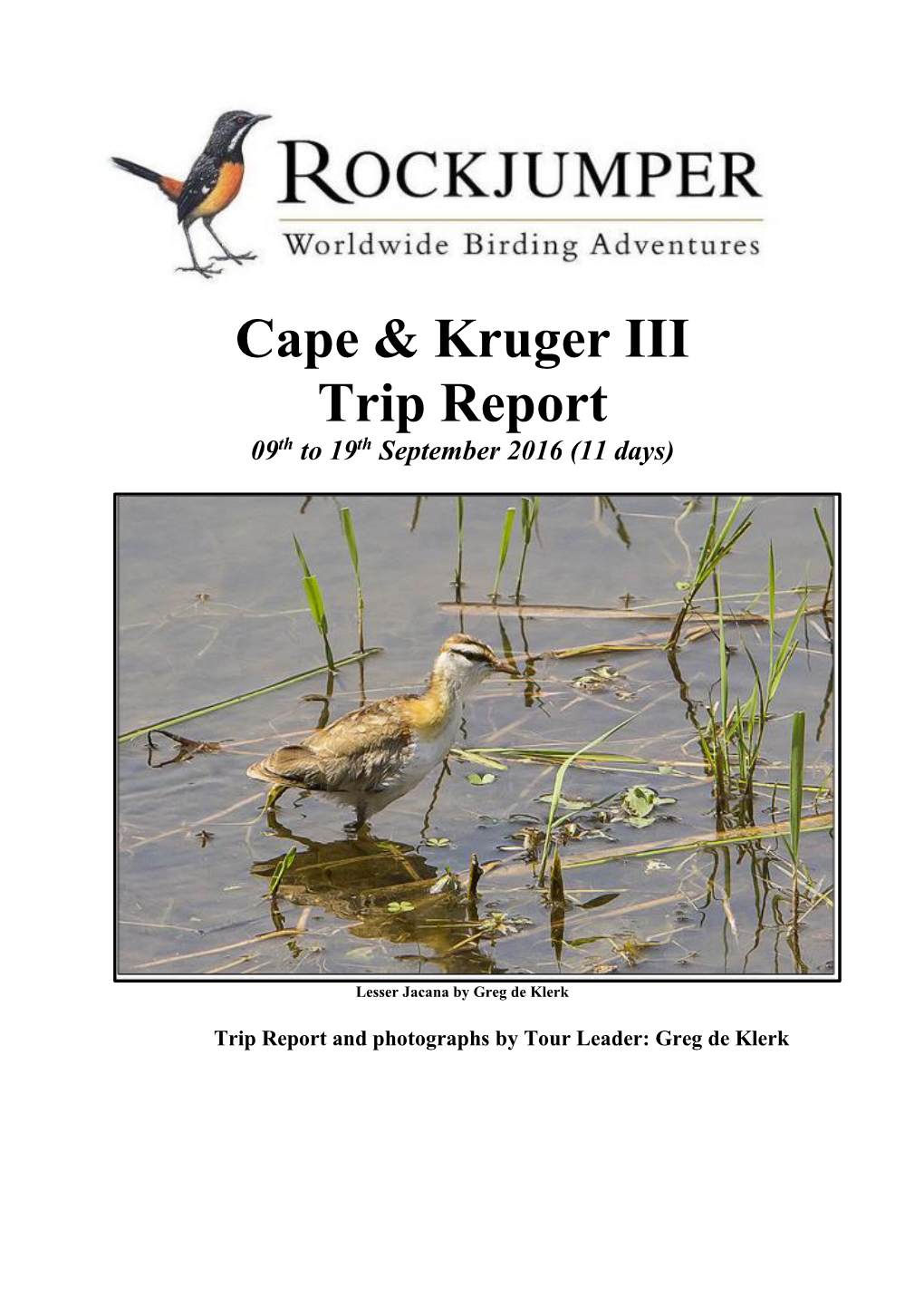 Cape & Kruger III Trip Report