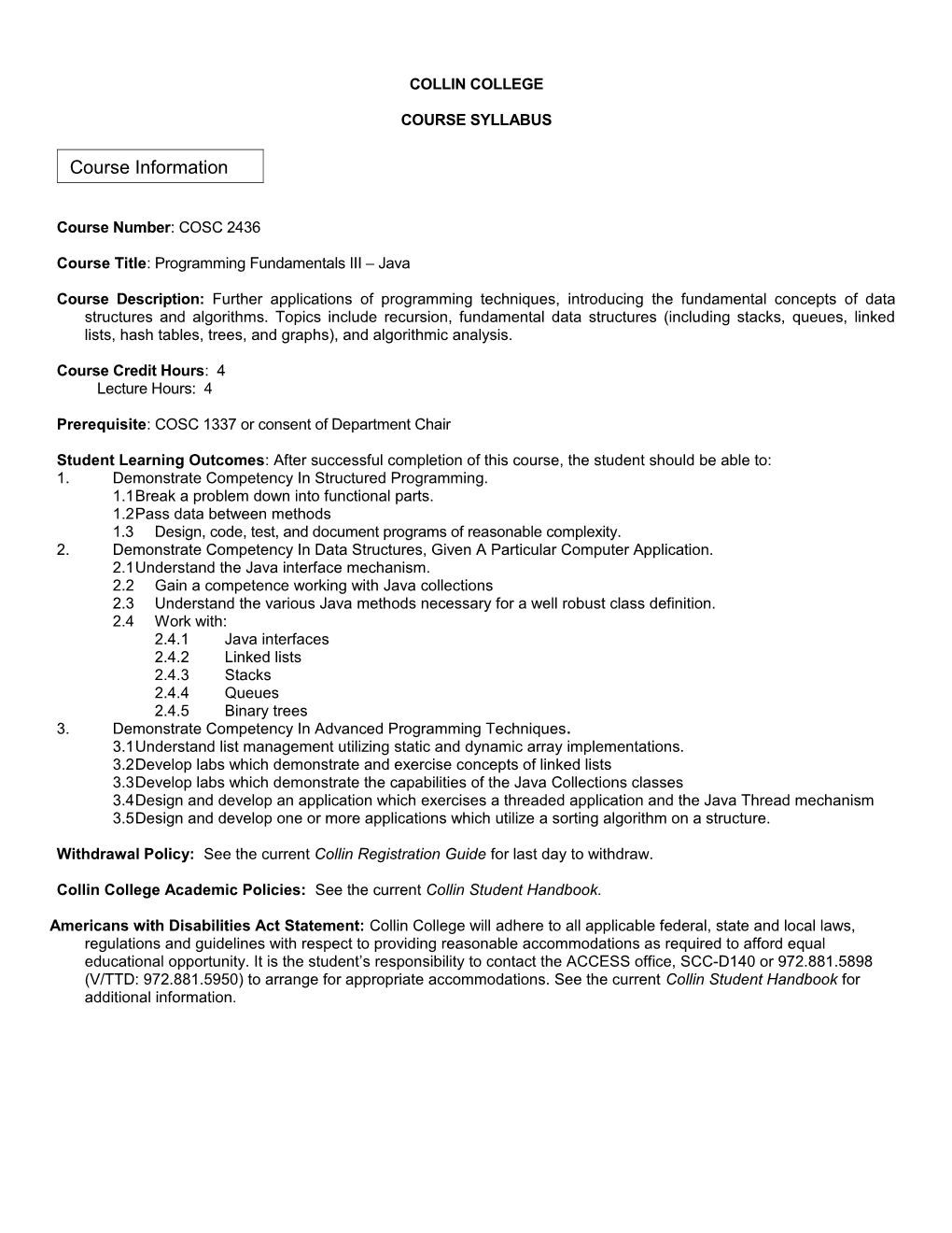 Course Title: Programming Fundamentals III Java