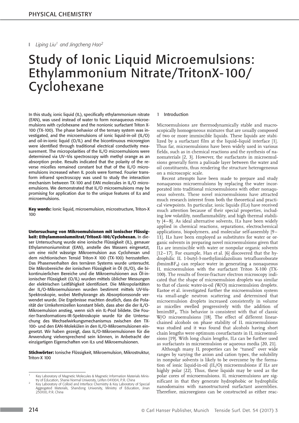 Study of Ionic Liquid Microemulsions: Ethylammonium Nitrate/Tritonx-100/ Cyclohexane