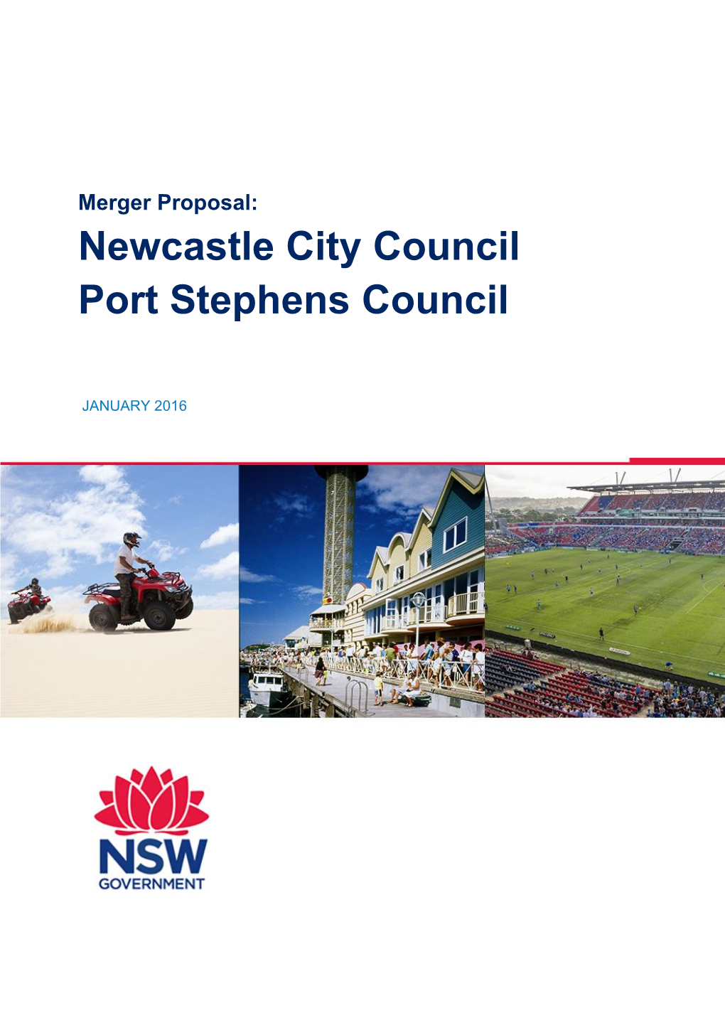 Merger Proposal: Newcastle City Council Port Stephens Council