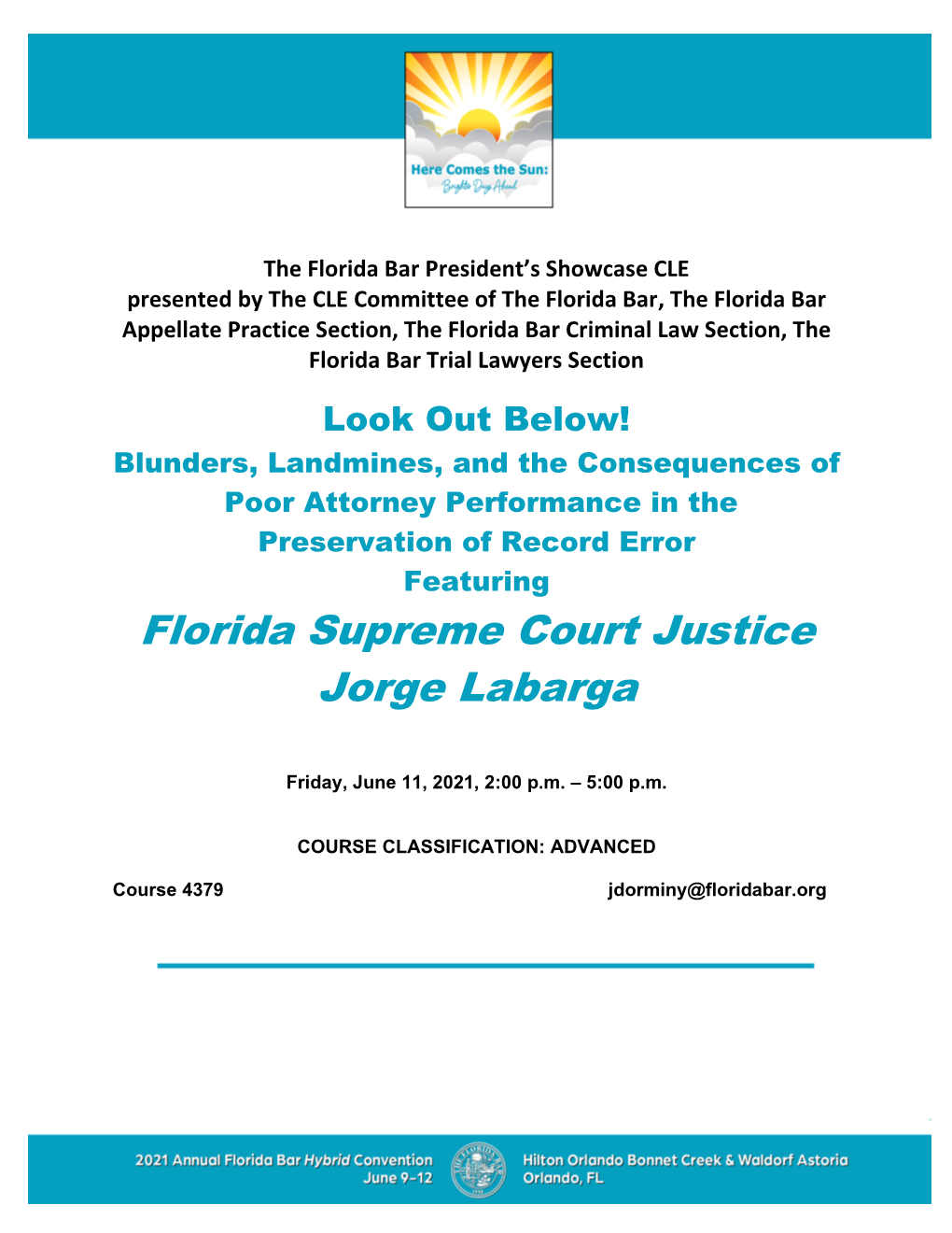 Florida Supreme Court Justice Jorge Labarga